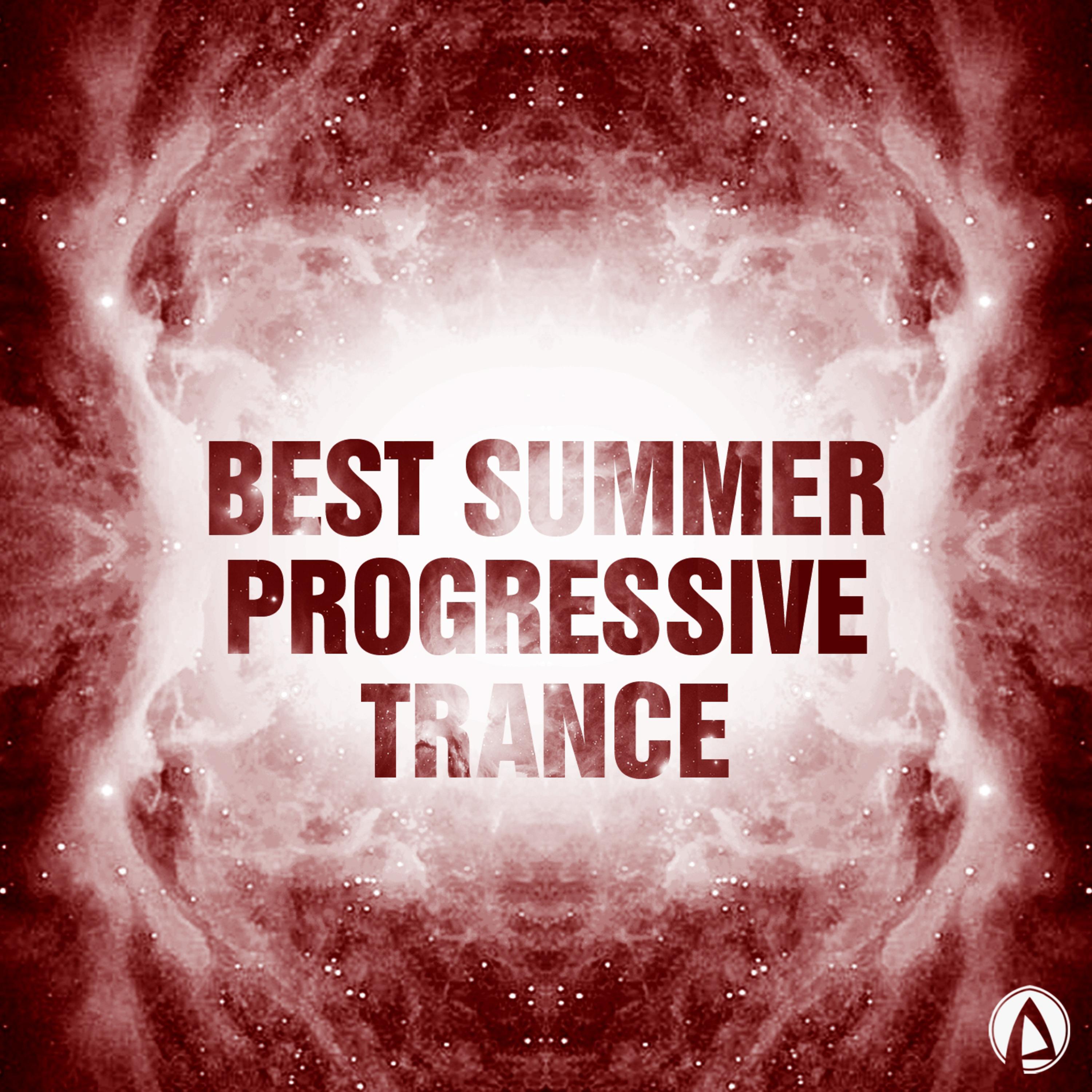 Постер альбома Best Summer Progressive Trance