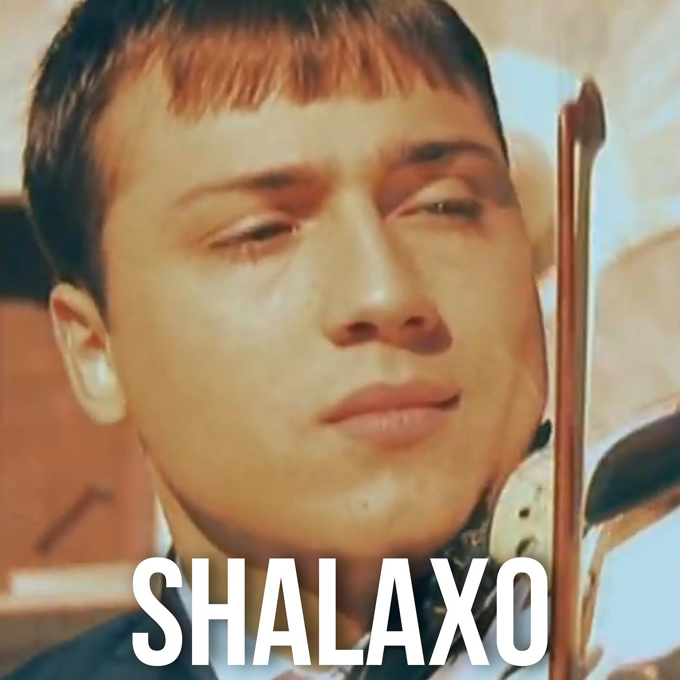 Постер альбома Shalaxo