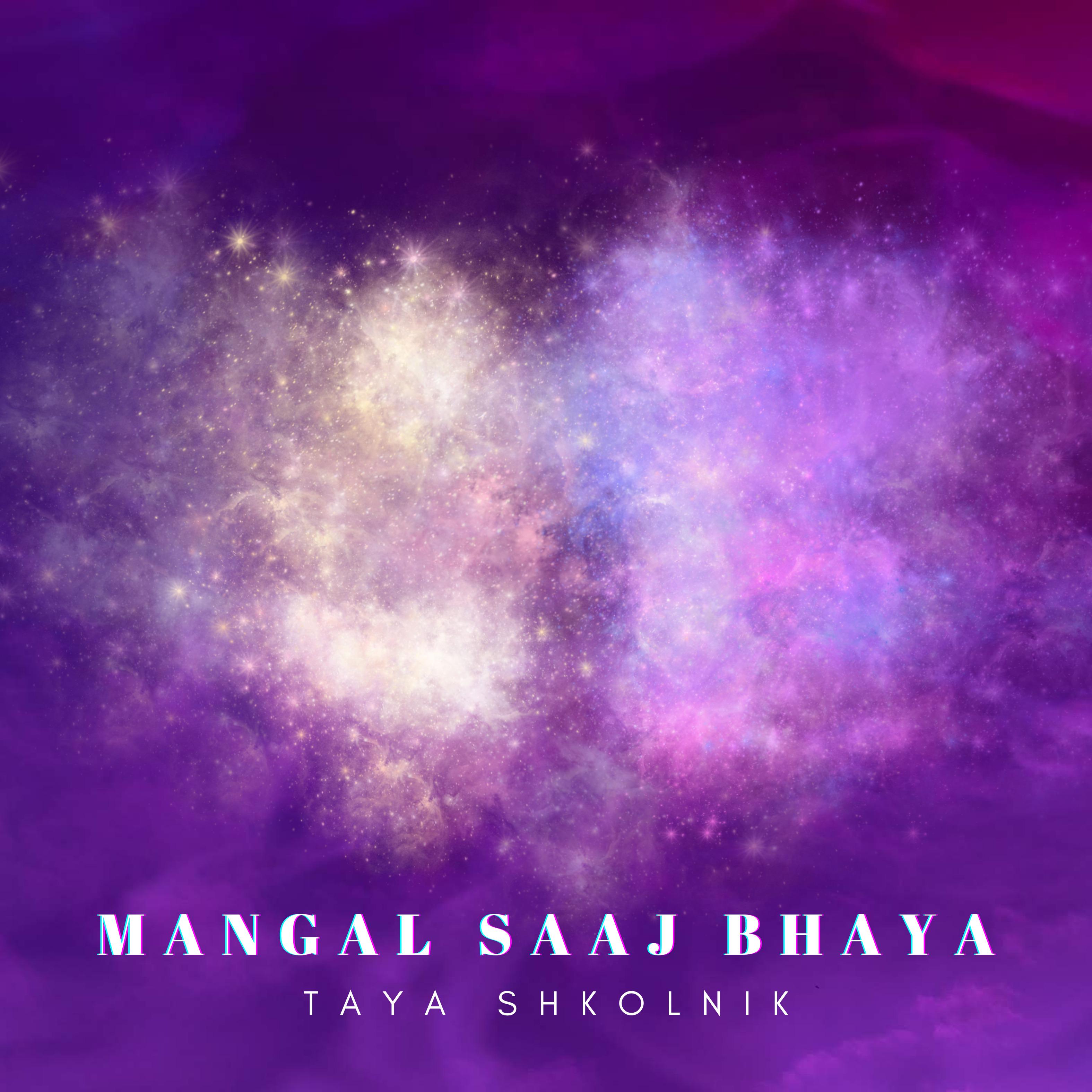 Постер альбома Mangal Saaj Bhaya