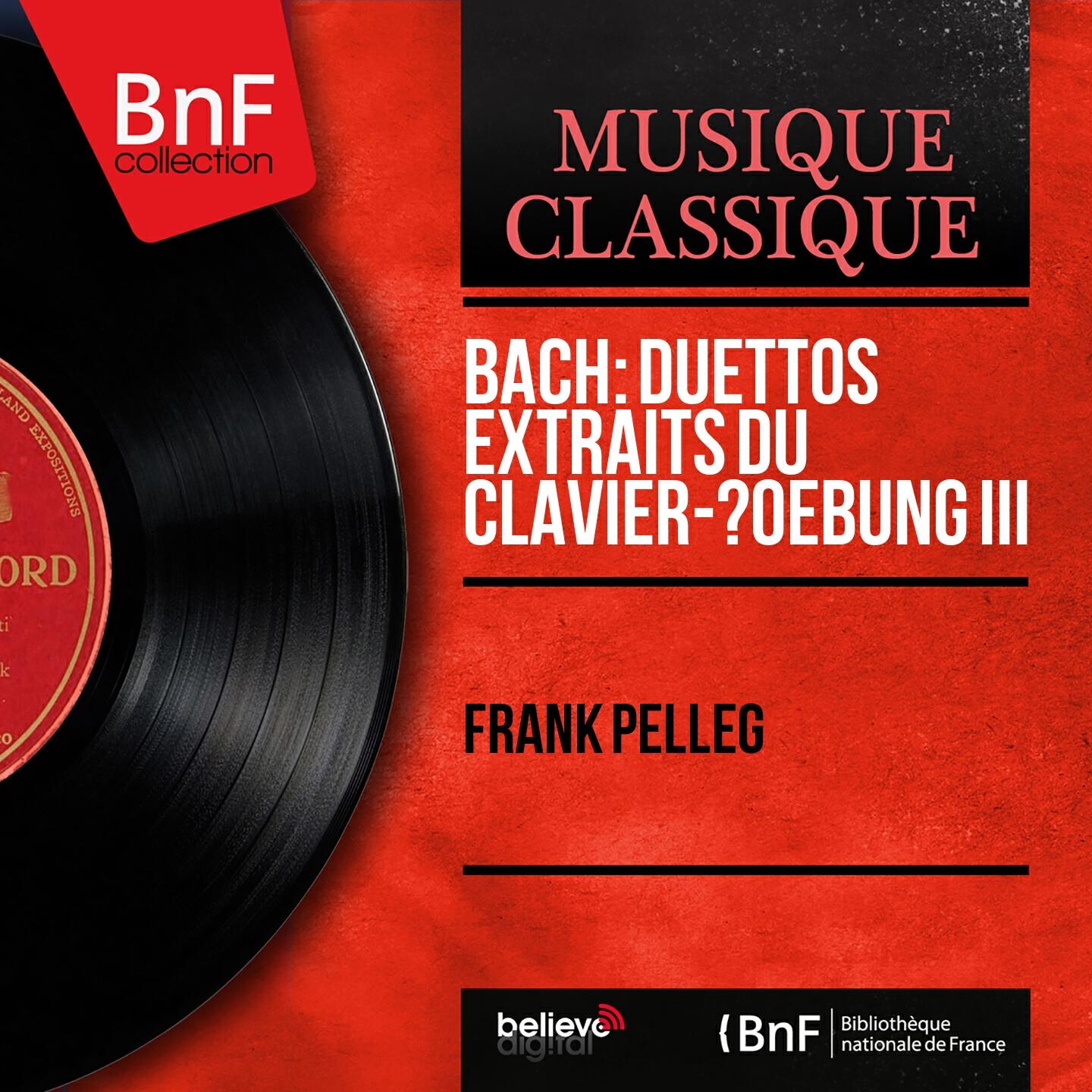 Frank Pelleg - Clavier-Übung III, 4 Duettos: No. 4 in A Minor, BWV 805