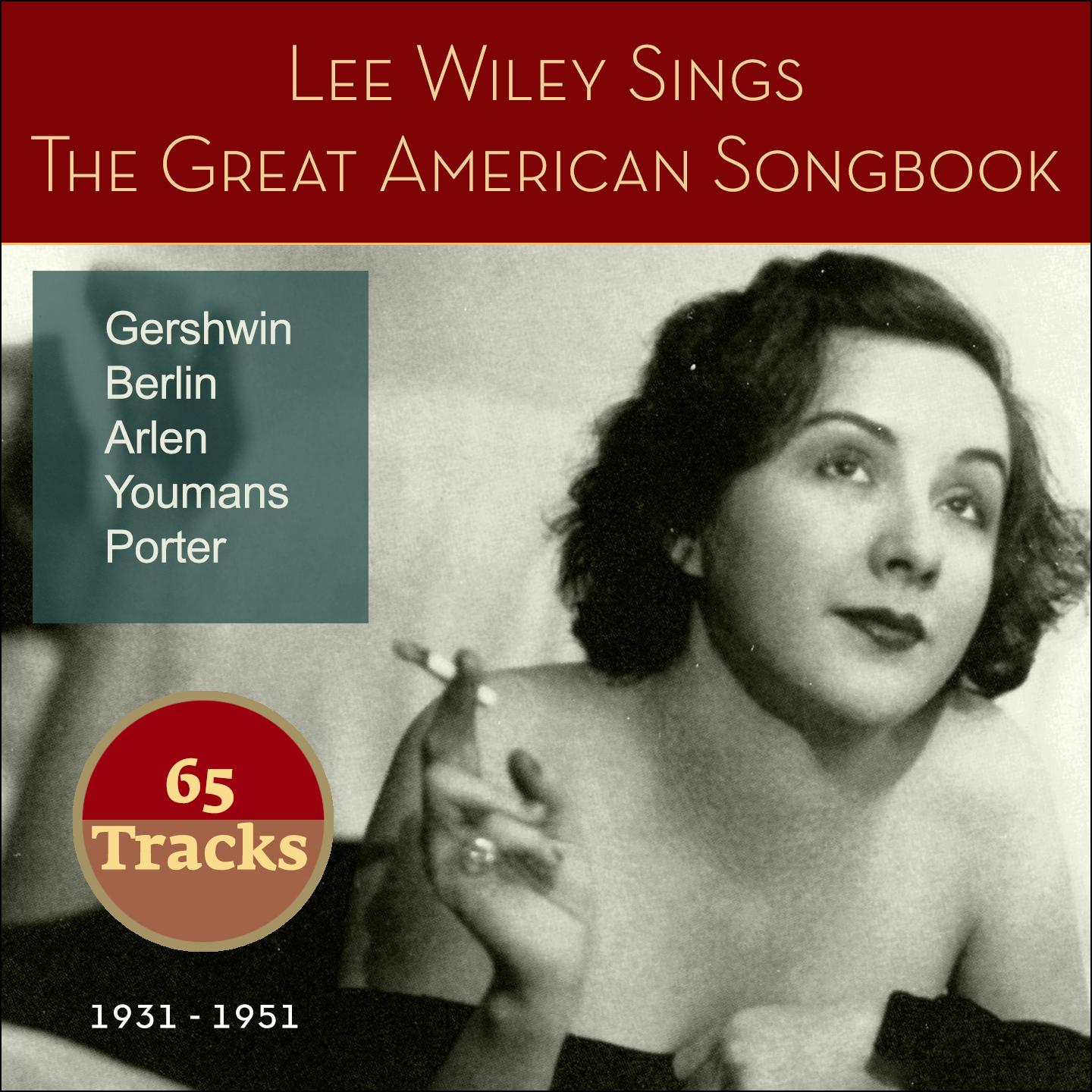 Постер альбома Lee Wiley Sings the Great American Songbook