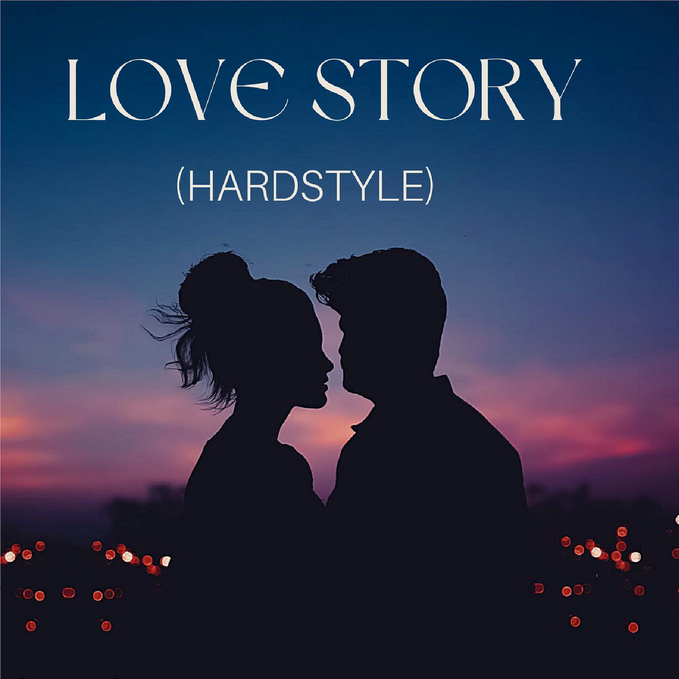 Постер альбома Love Story (Hardstyle)