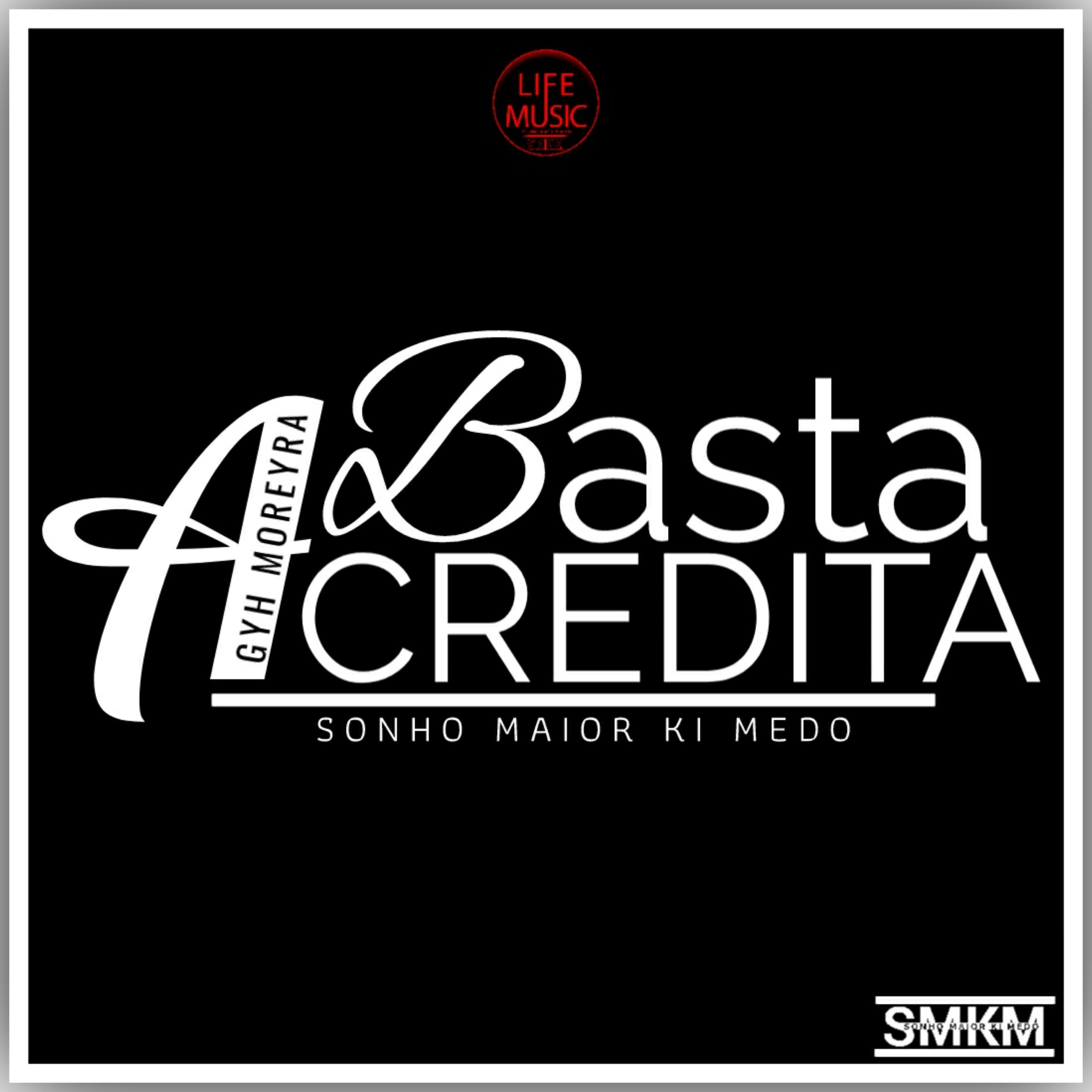 Постер альбома Basta Acredita