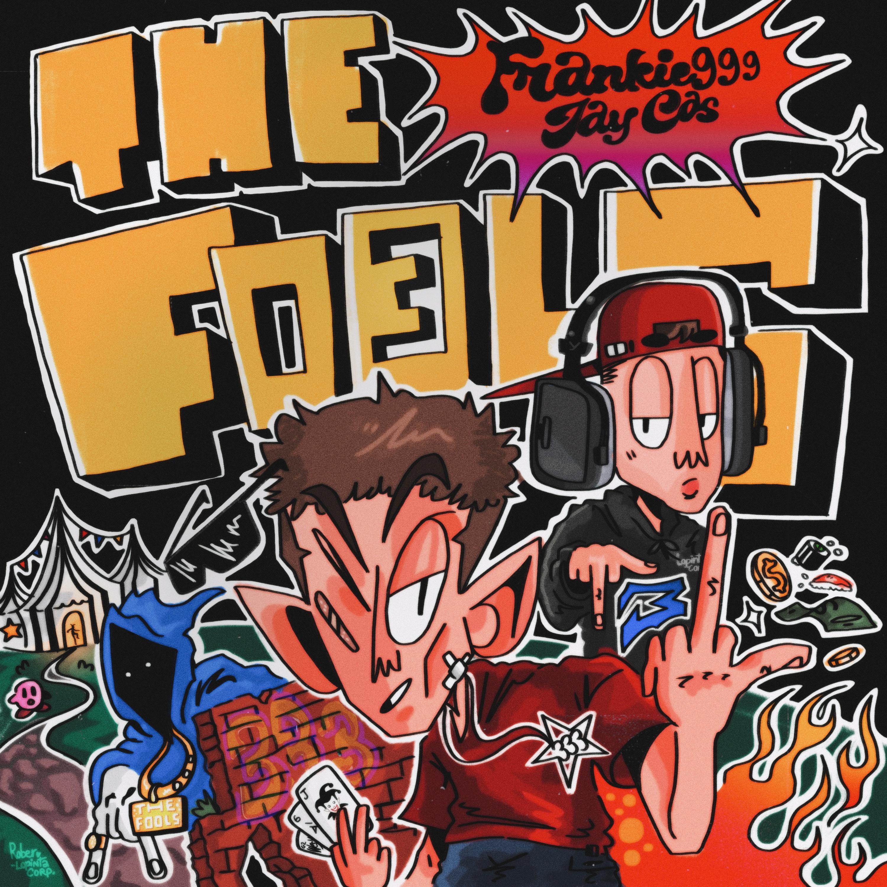 Постер альбома The Fools 3