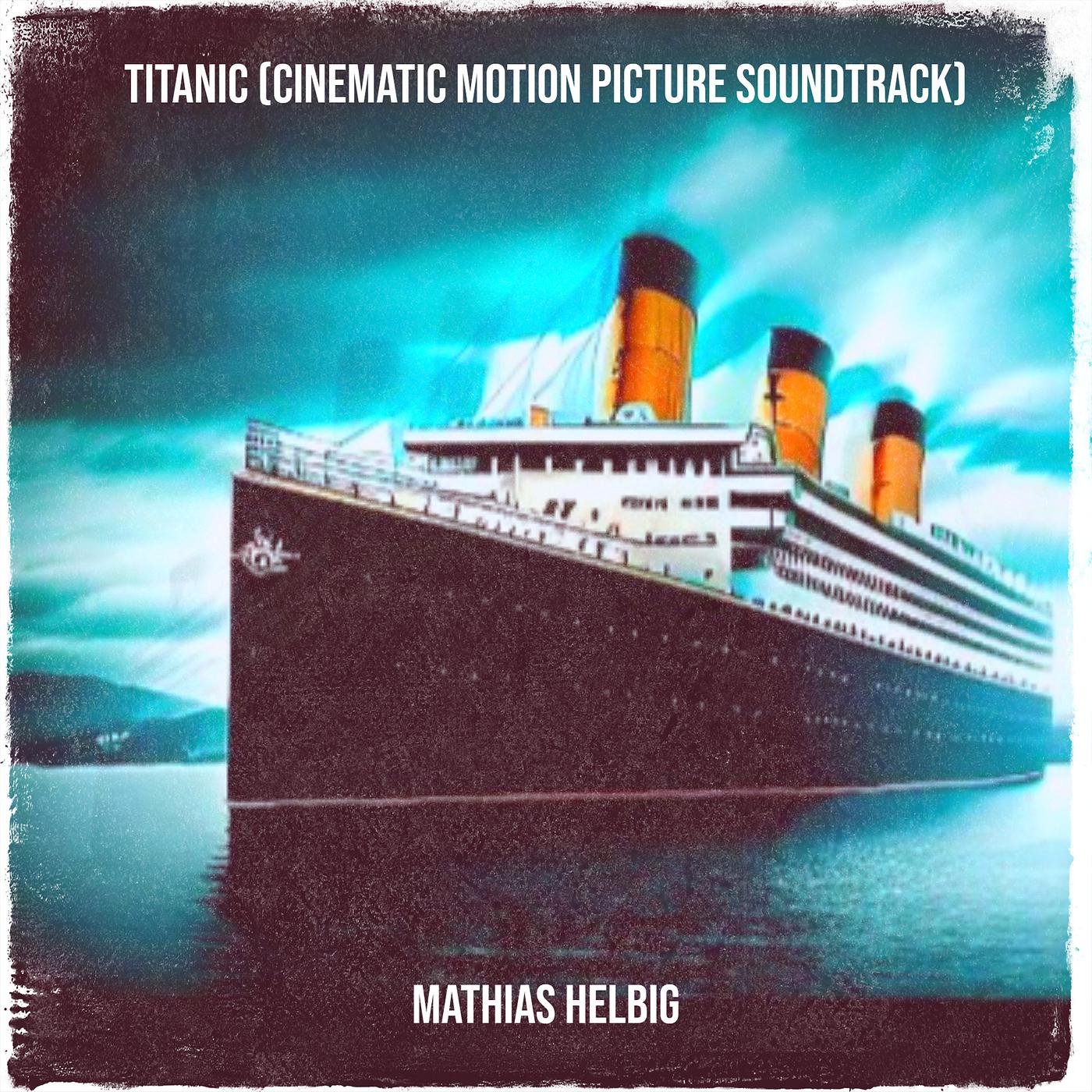 Постер альбома Titanic (Original Motion Picture Soundtrack)