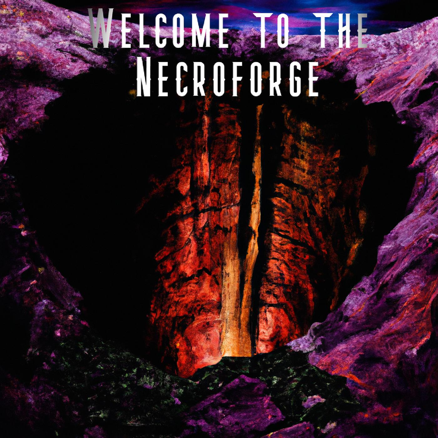 Постер альбома Welcome to the Necroforge