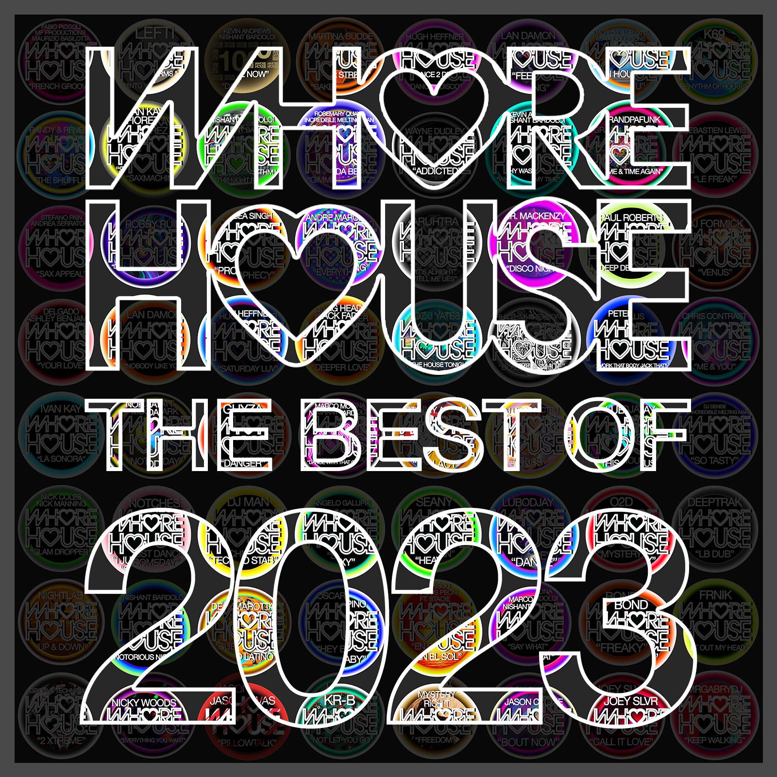 Постер альбома Whore House The Best of 2023