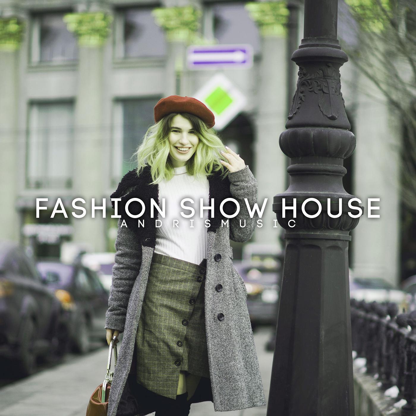 Постер альбома Fashion Show House