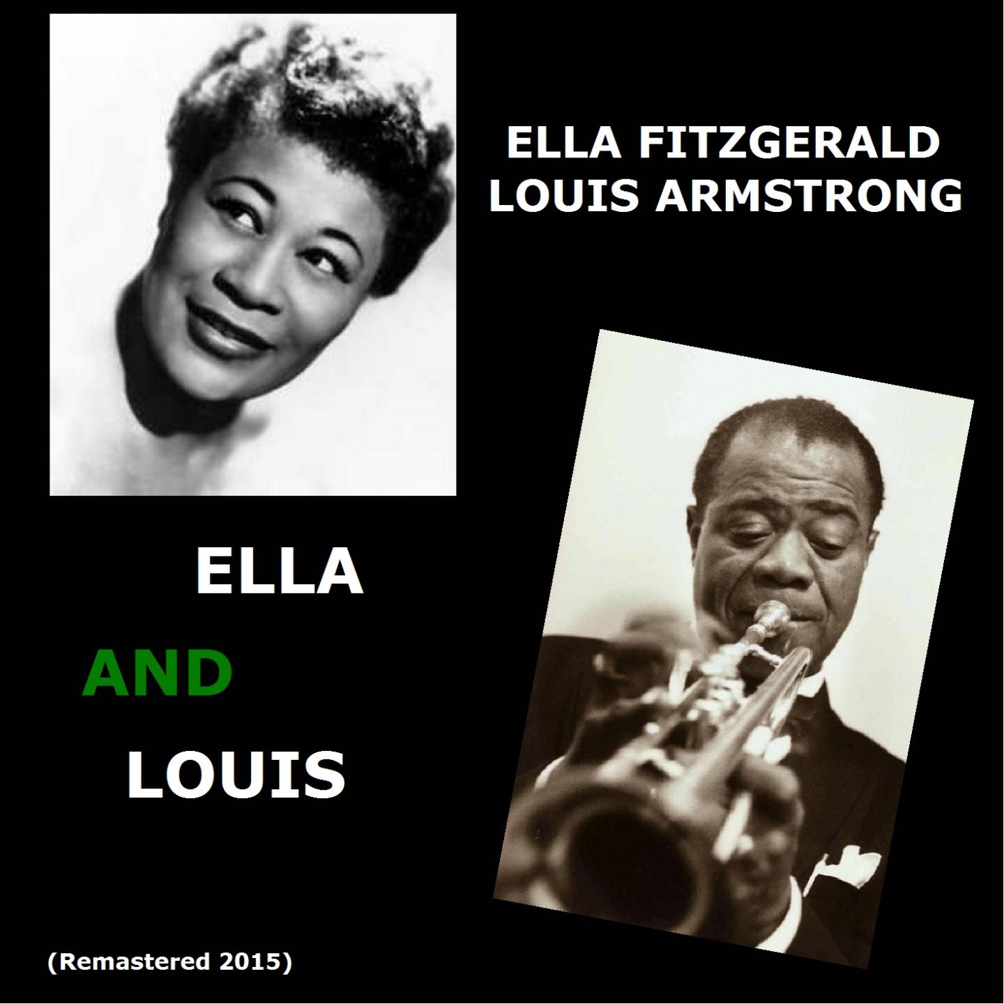 Постер альбома Ella and Louis (Remastered 2015)