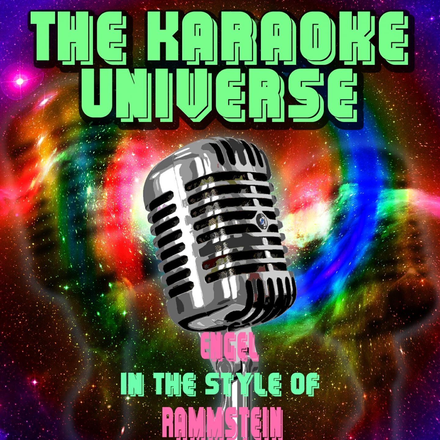 The Karaoke Universe - Engel (Karaoke Version) [in the Style of Rammstein]
