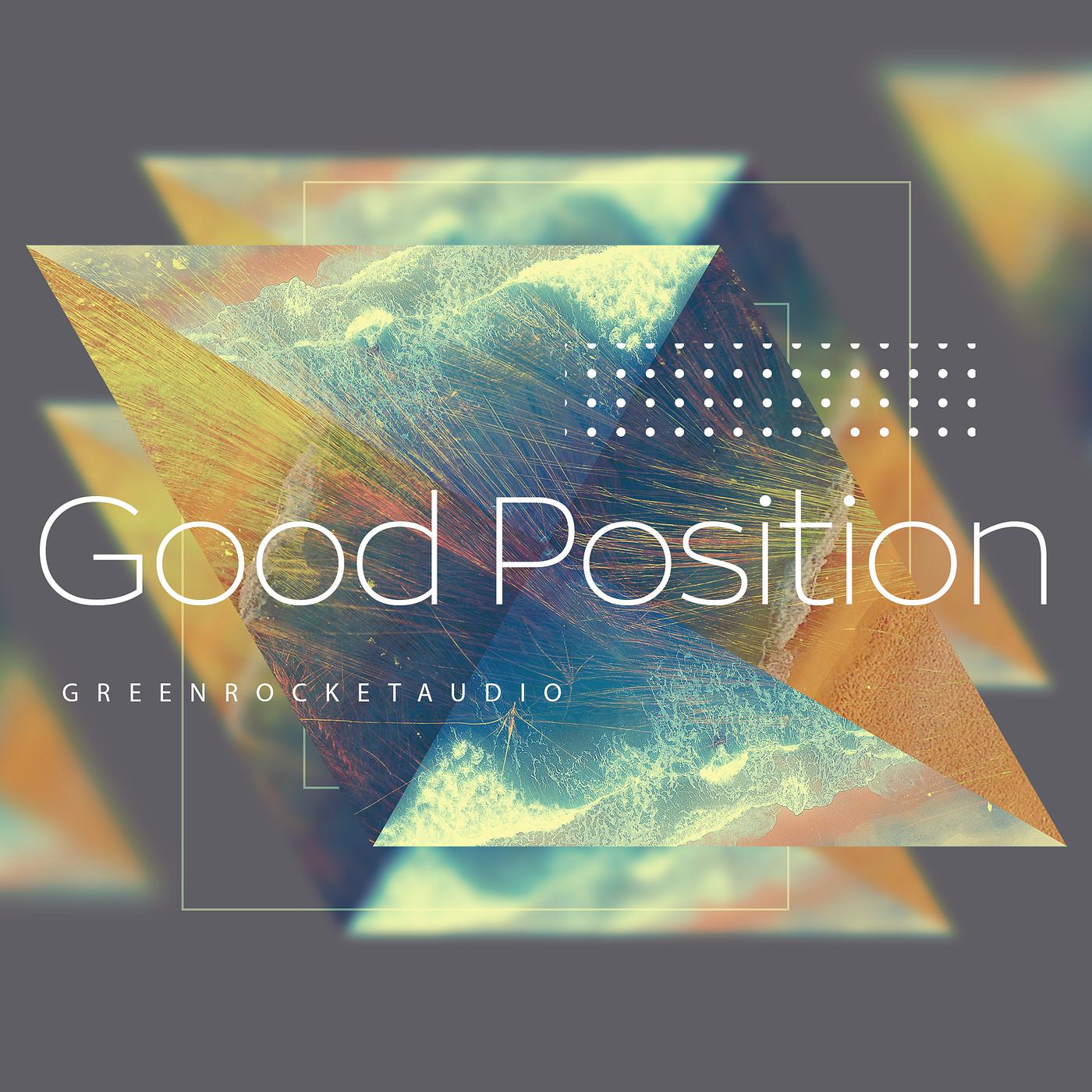 Постер альбома Good Position