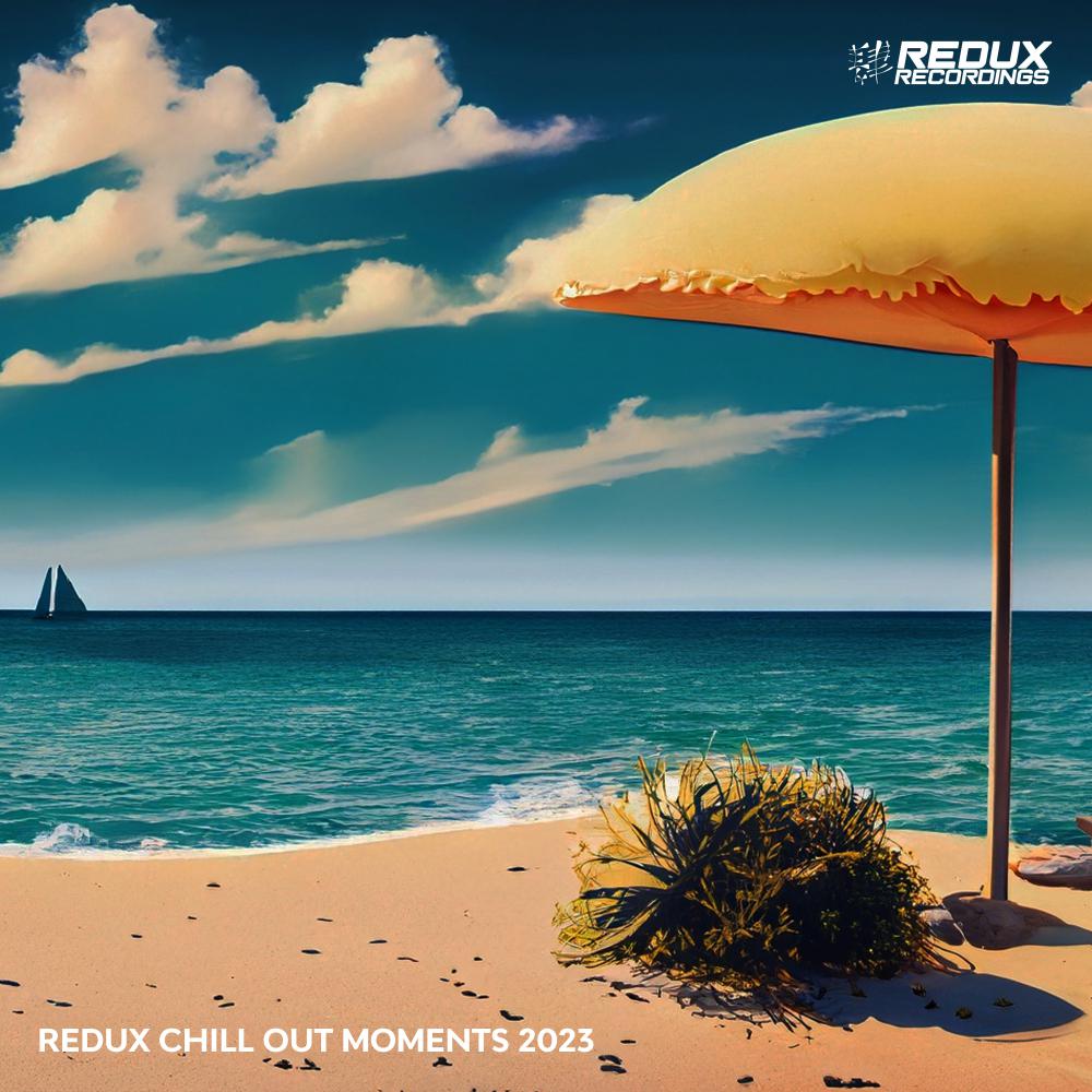 Постер альбома Redux Chill Out Moments 2023