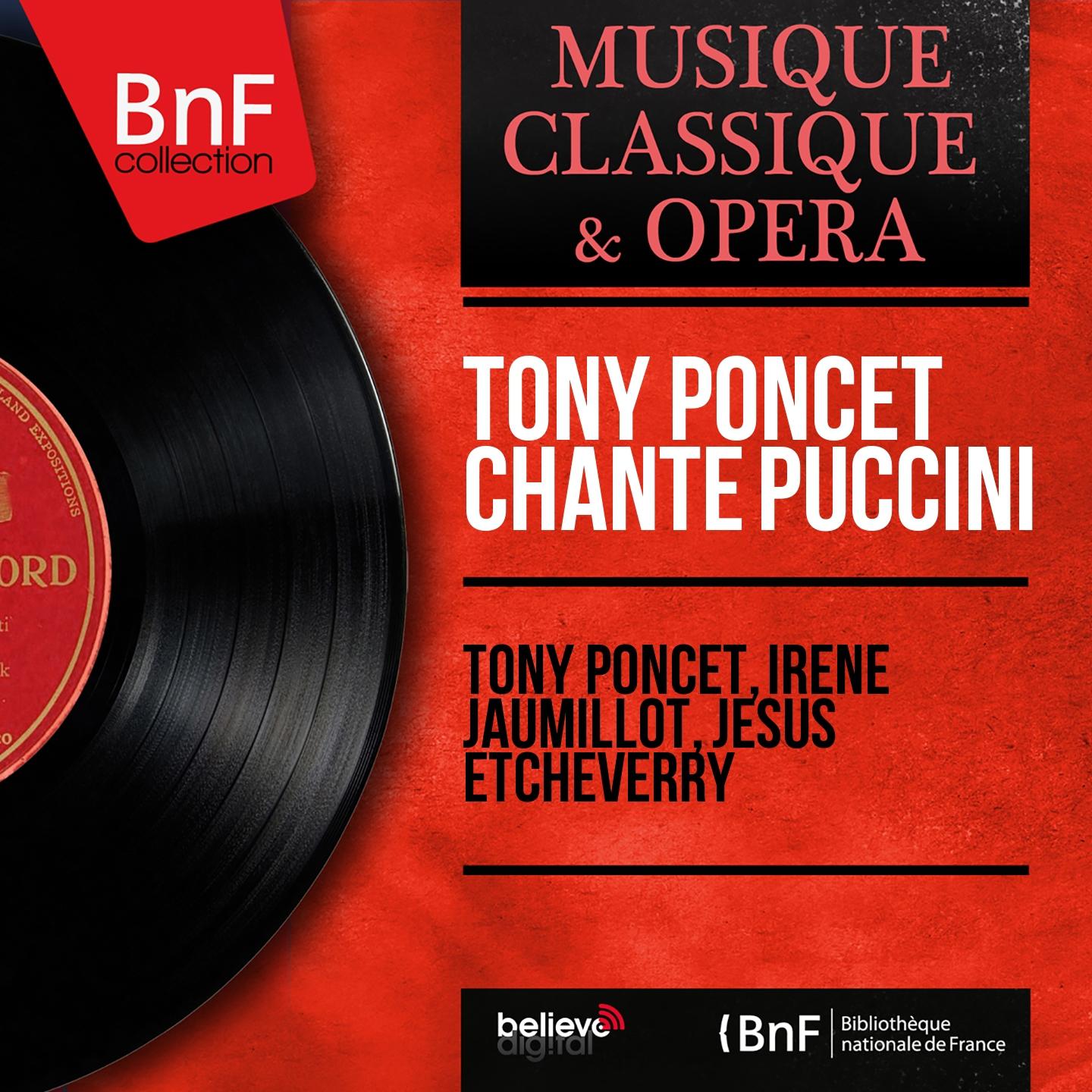 Постер альбома Tony Poncet chante Puccini (Mono Version)