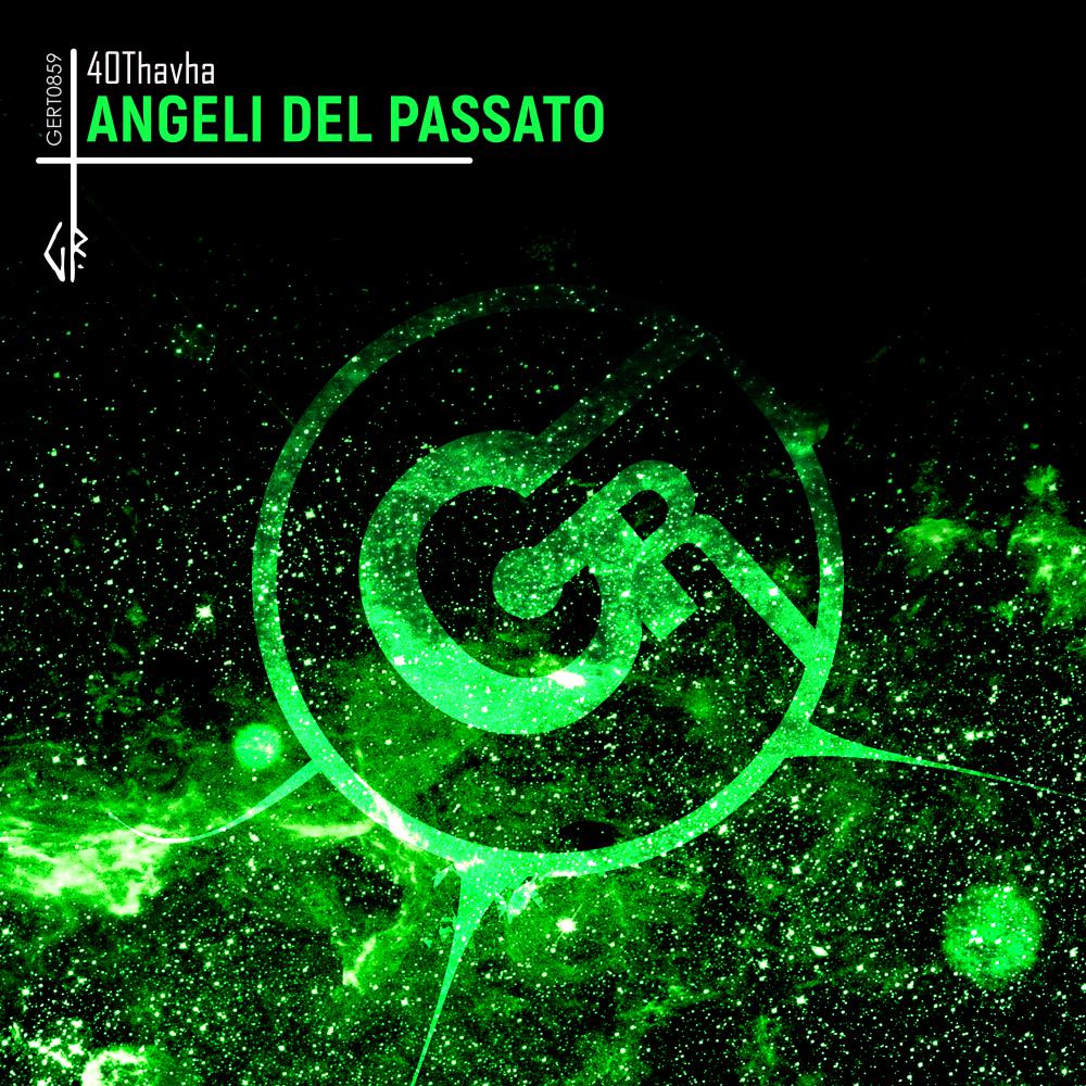 Постер альбома Angeli Del Passato