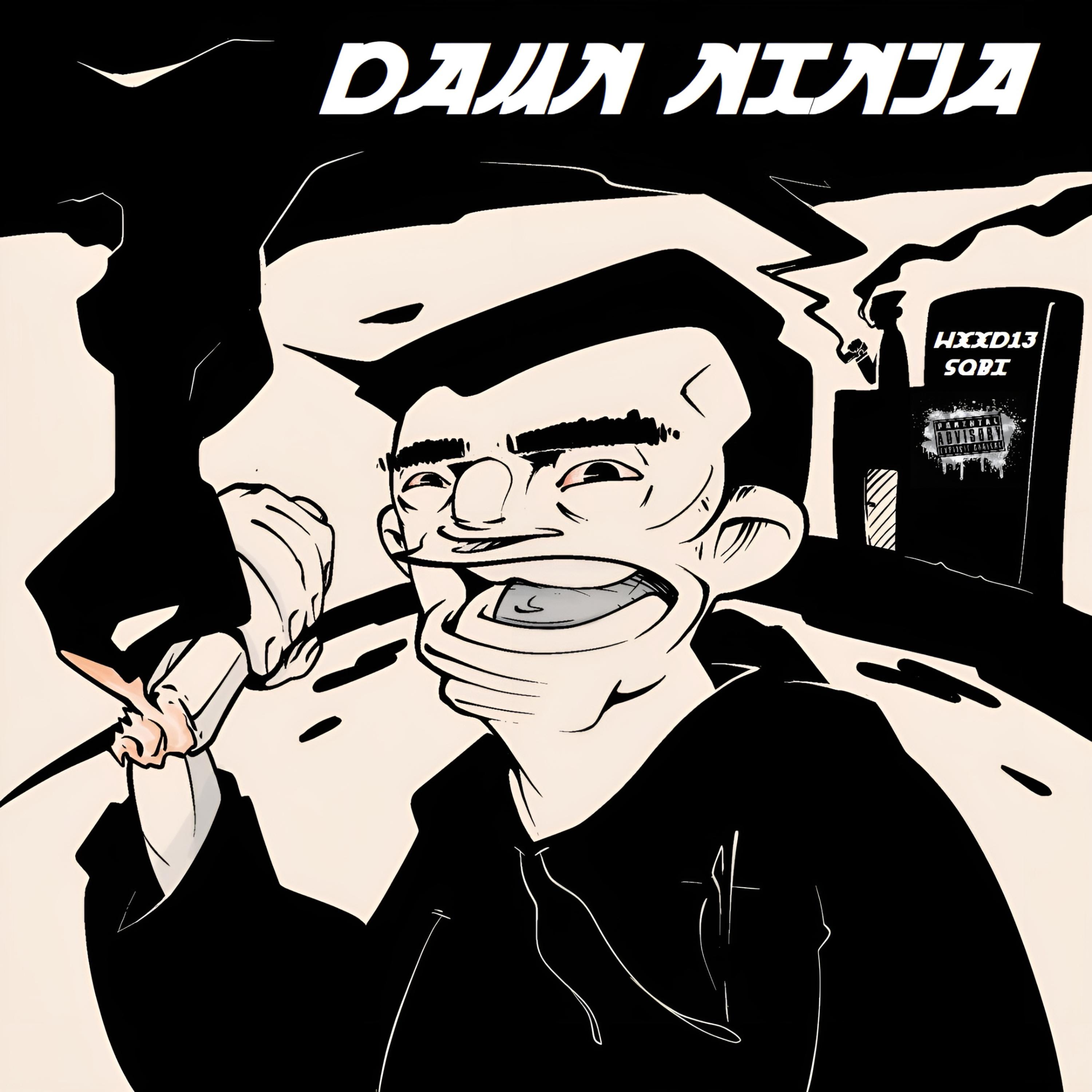Постер альбома Damn Ninja