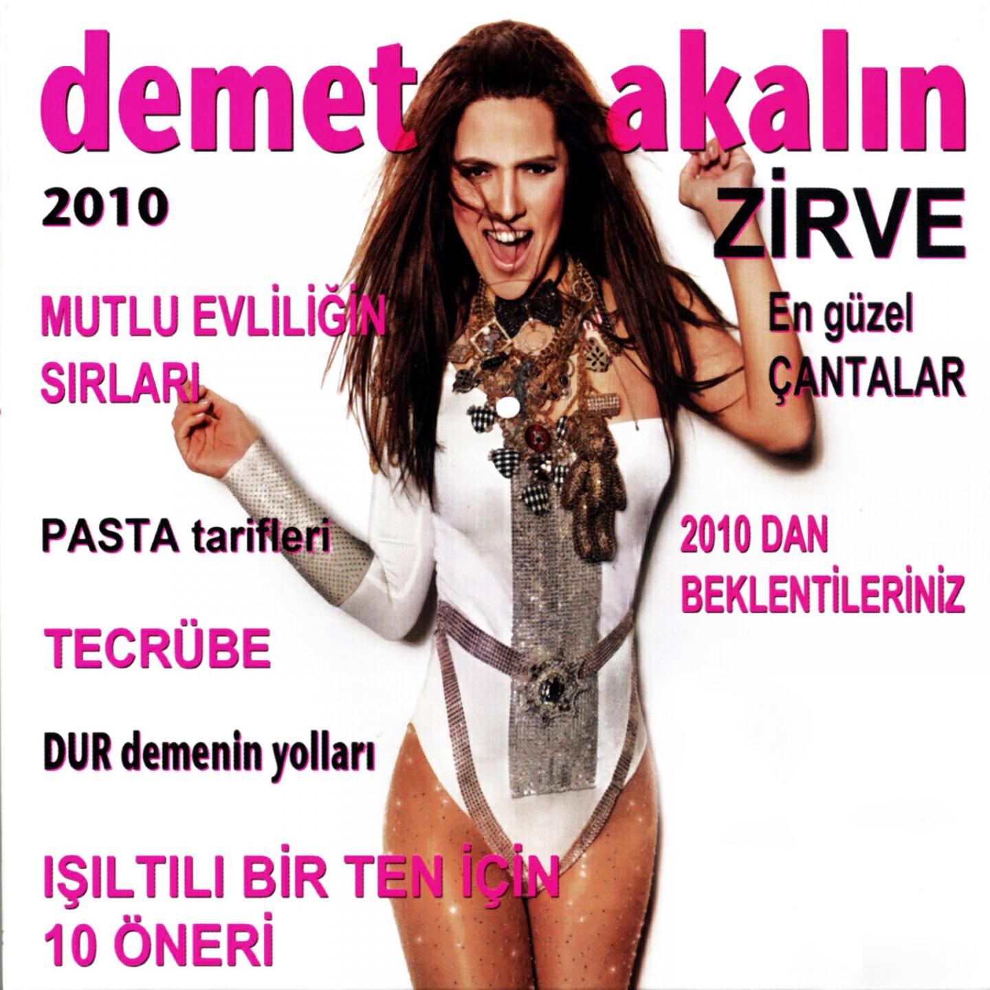 Demet Akalın - Tam 7 Yıl Oldu