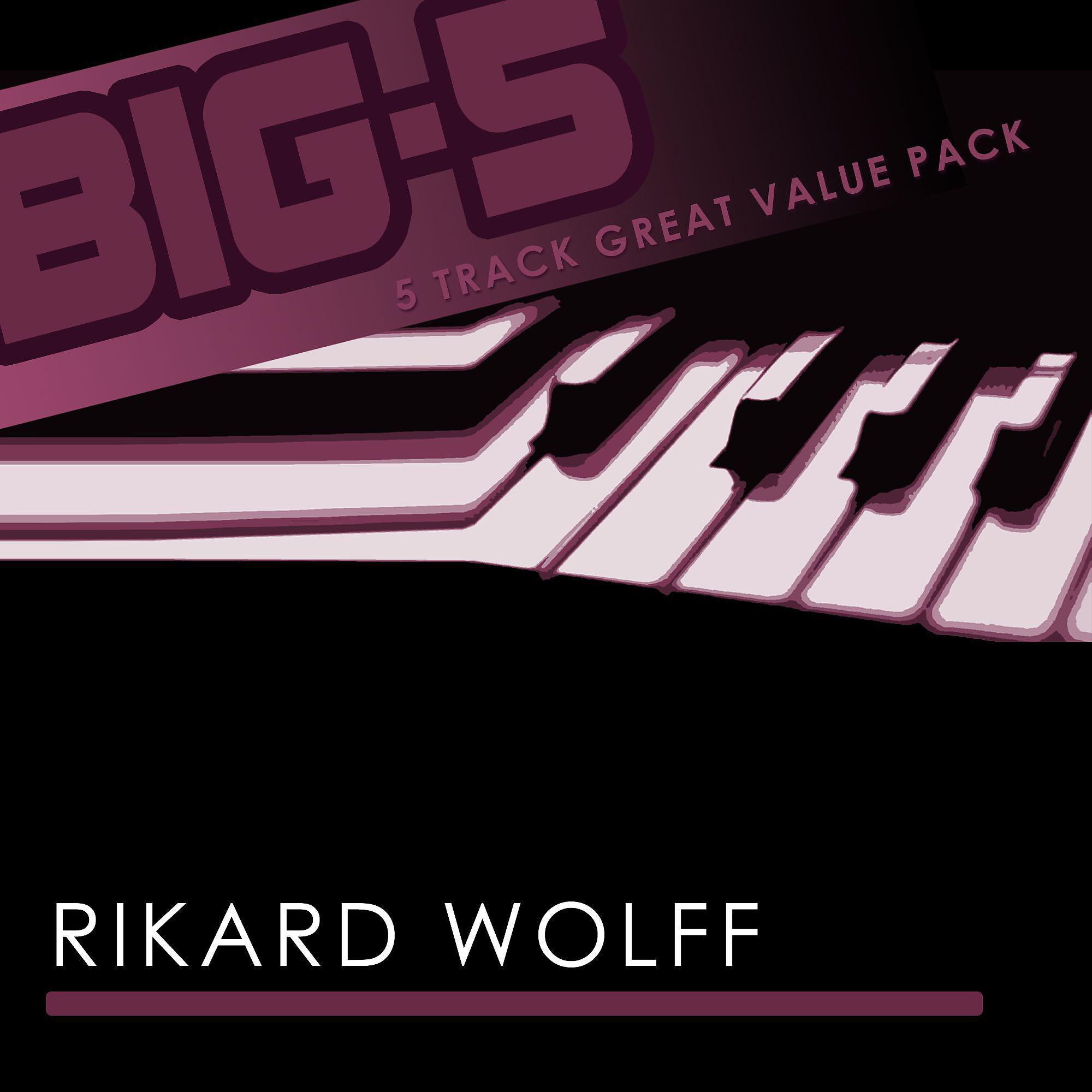 Постер альбома Big-5 : Rikard Wolff