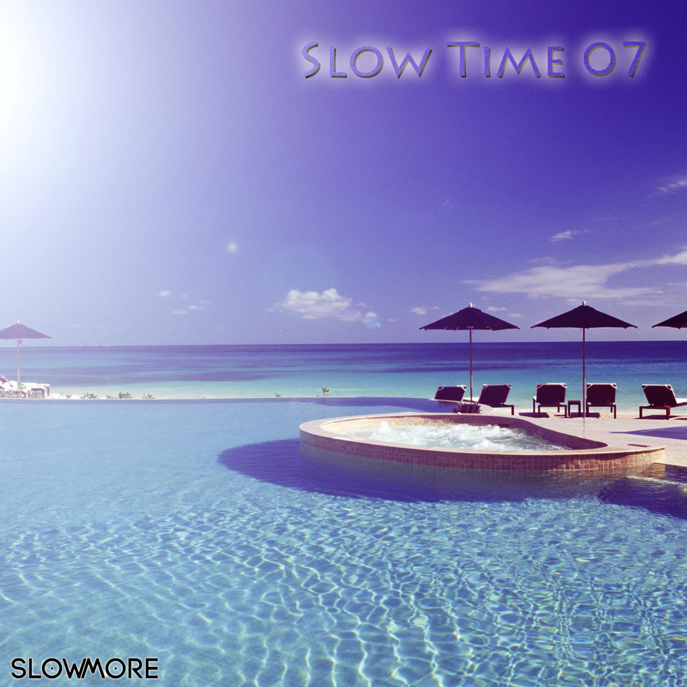 Постер альбома Slow Time 07