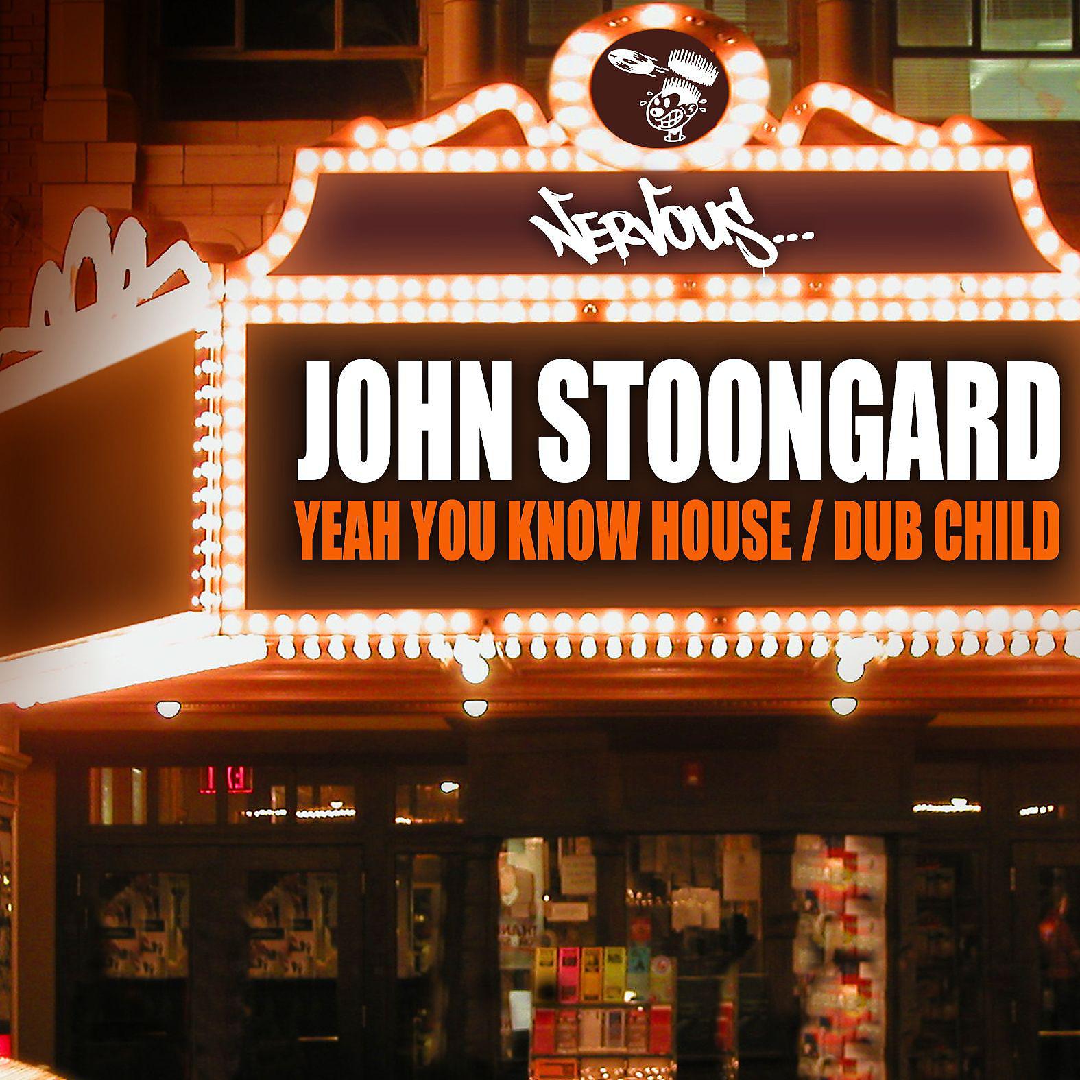 Постер альбома Yeah You Know House / Dub Child