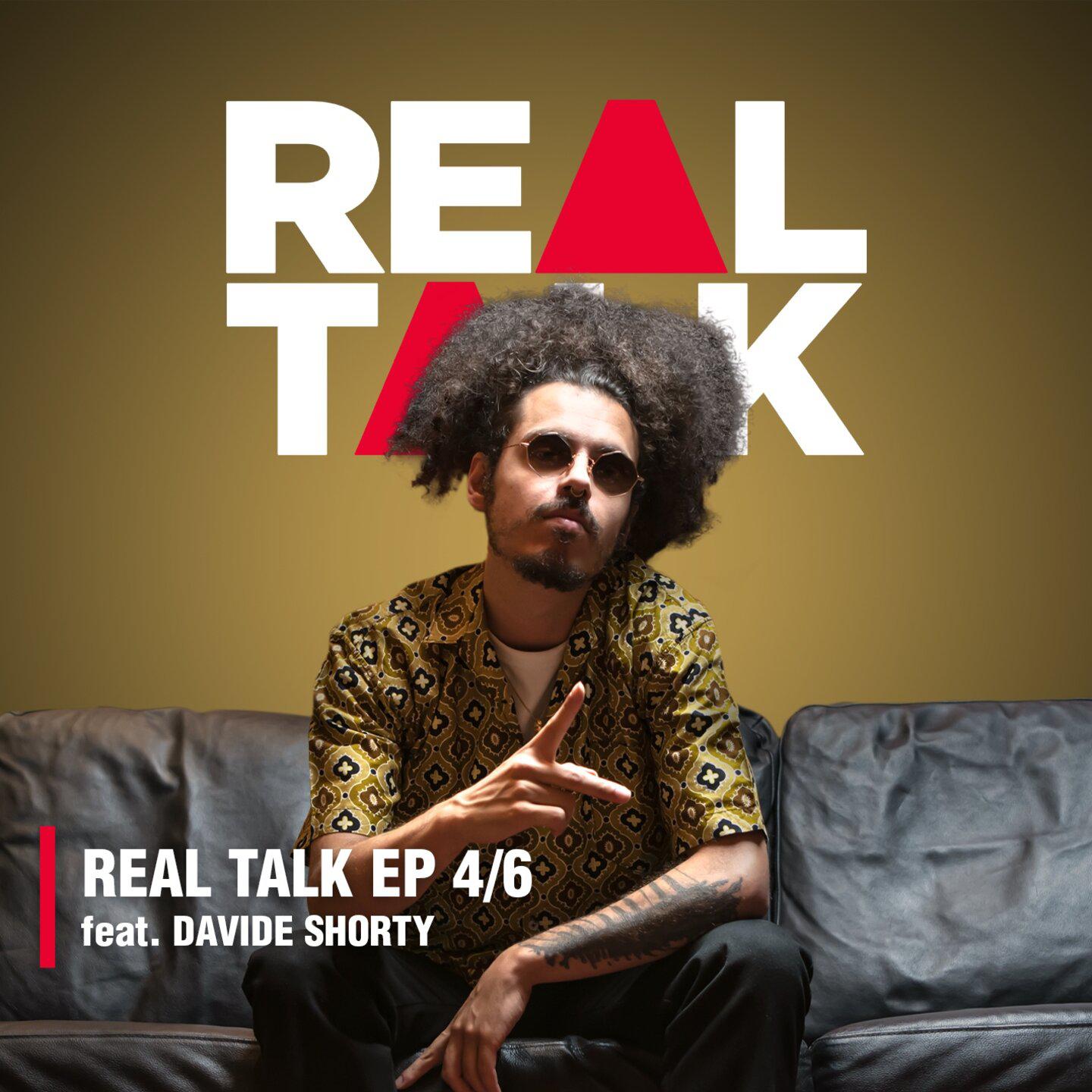 Постер альбома Real Talk Davide Shorty - EP
