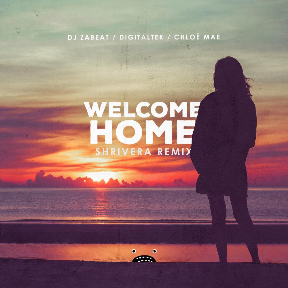 Постер альбома Welcome Home (Shrivera Remix)