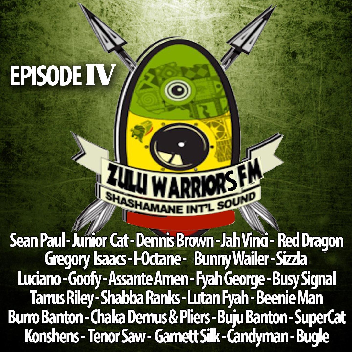 Постер альбома Zulu Warriors Fm, Vol. 4 (Shashamane Int'l Sound)