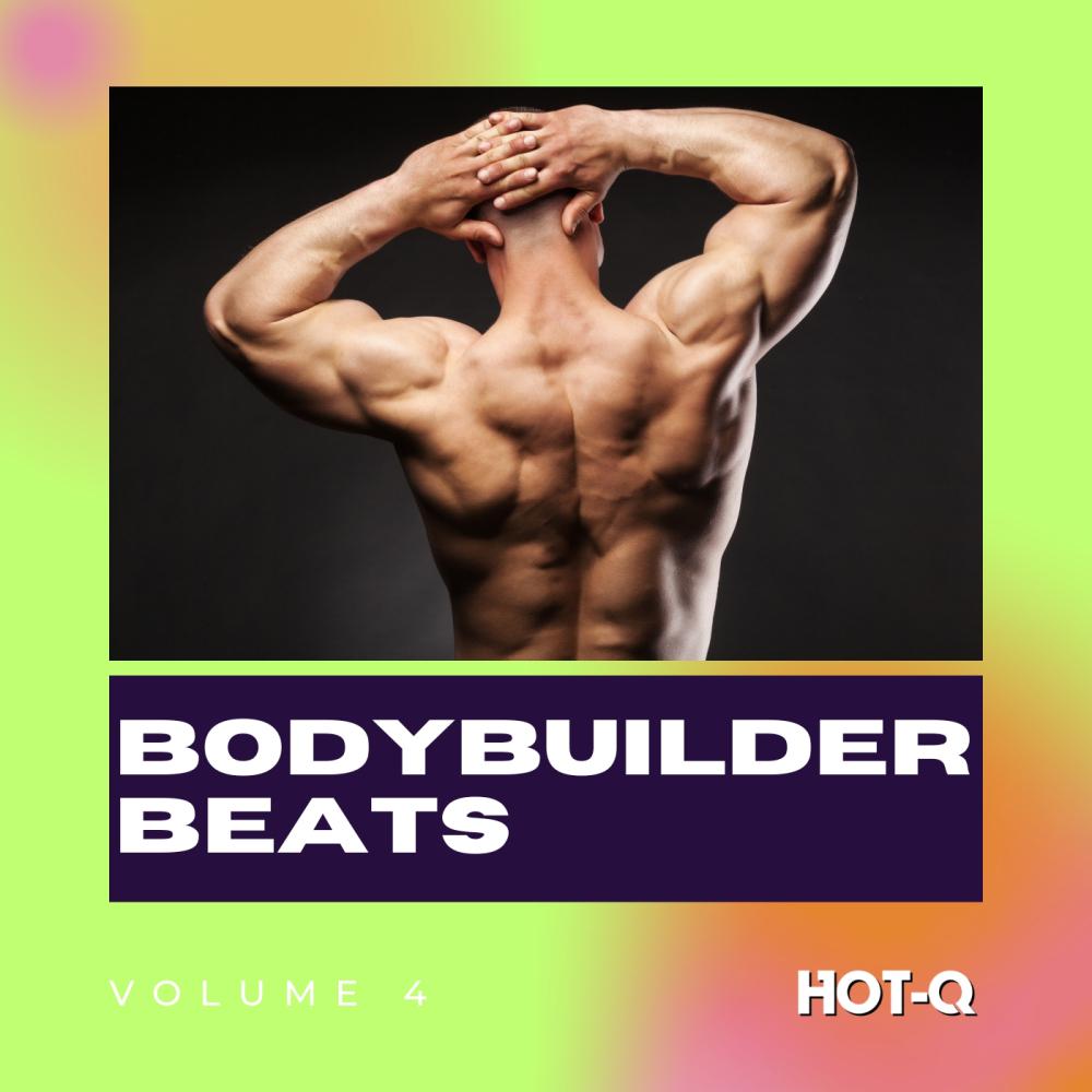 Постер альбома Bodybuilder Beats 004