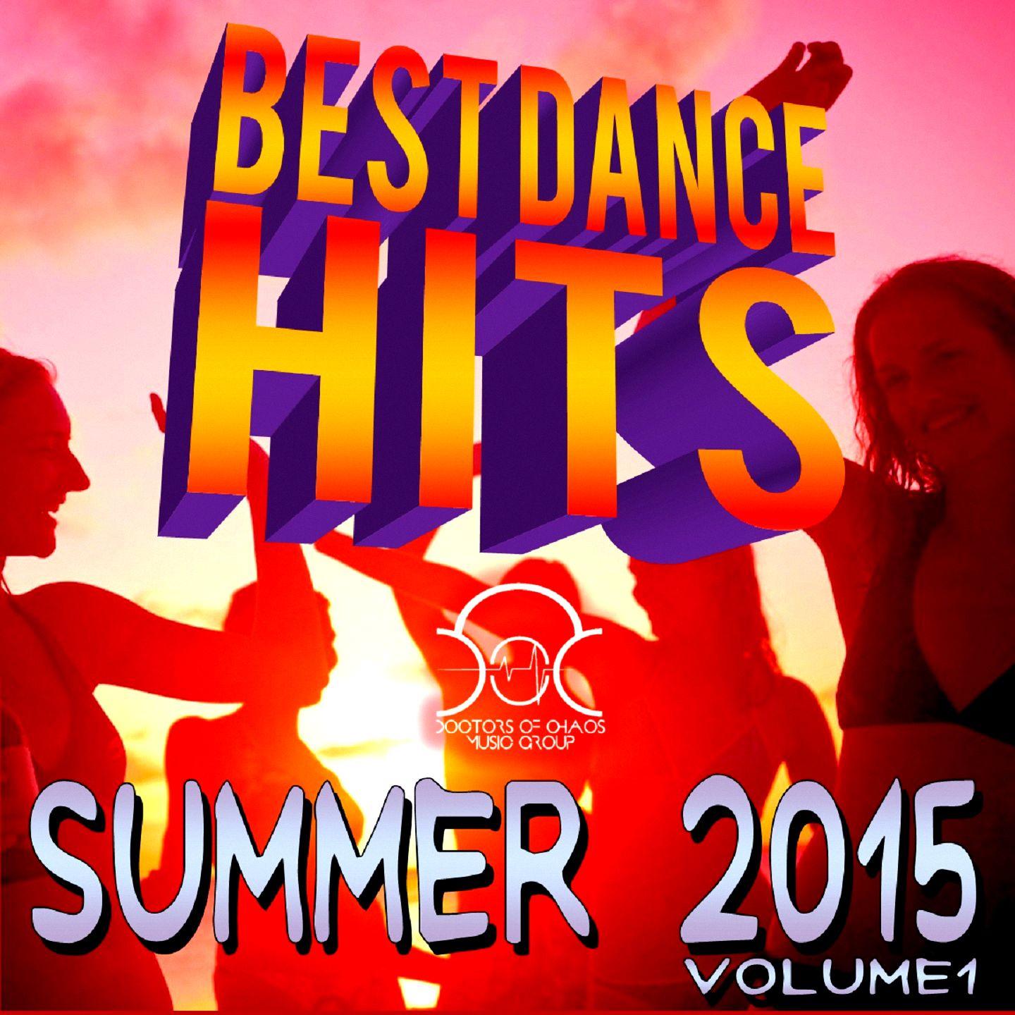 Постер альбома Best Dance Hits: Summer 2015, Vol. 1