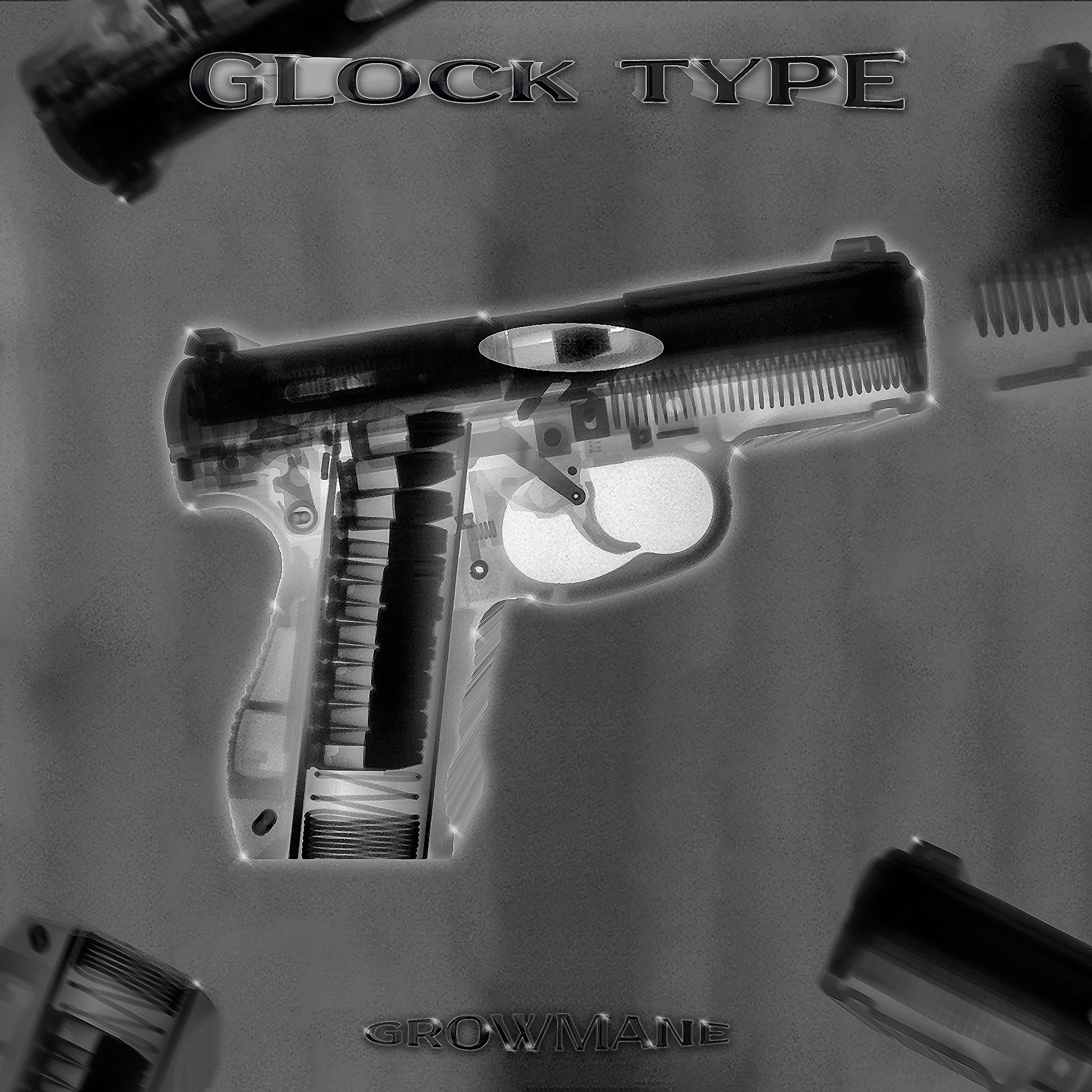 Постер альбома Glock Type