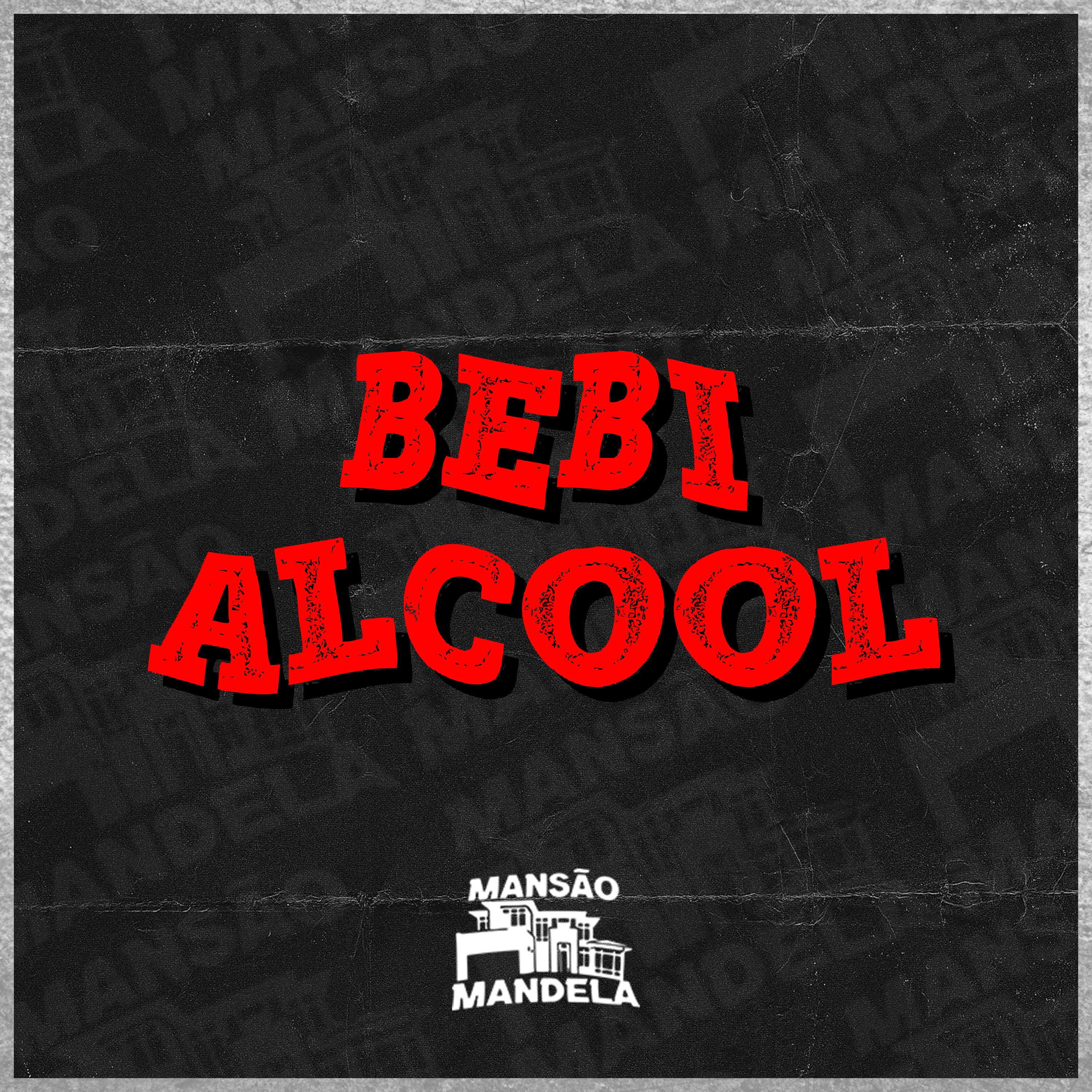Постер альбома Bebi Alcool