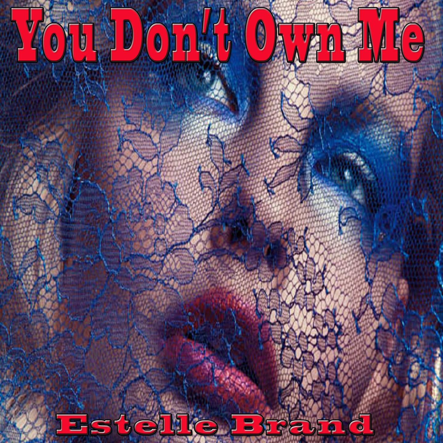 Estelle Brand - You Don't Own Me (Karaoke) (Originally Performed By Grace Lesley Gore)