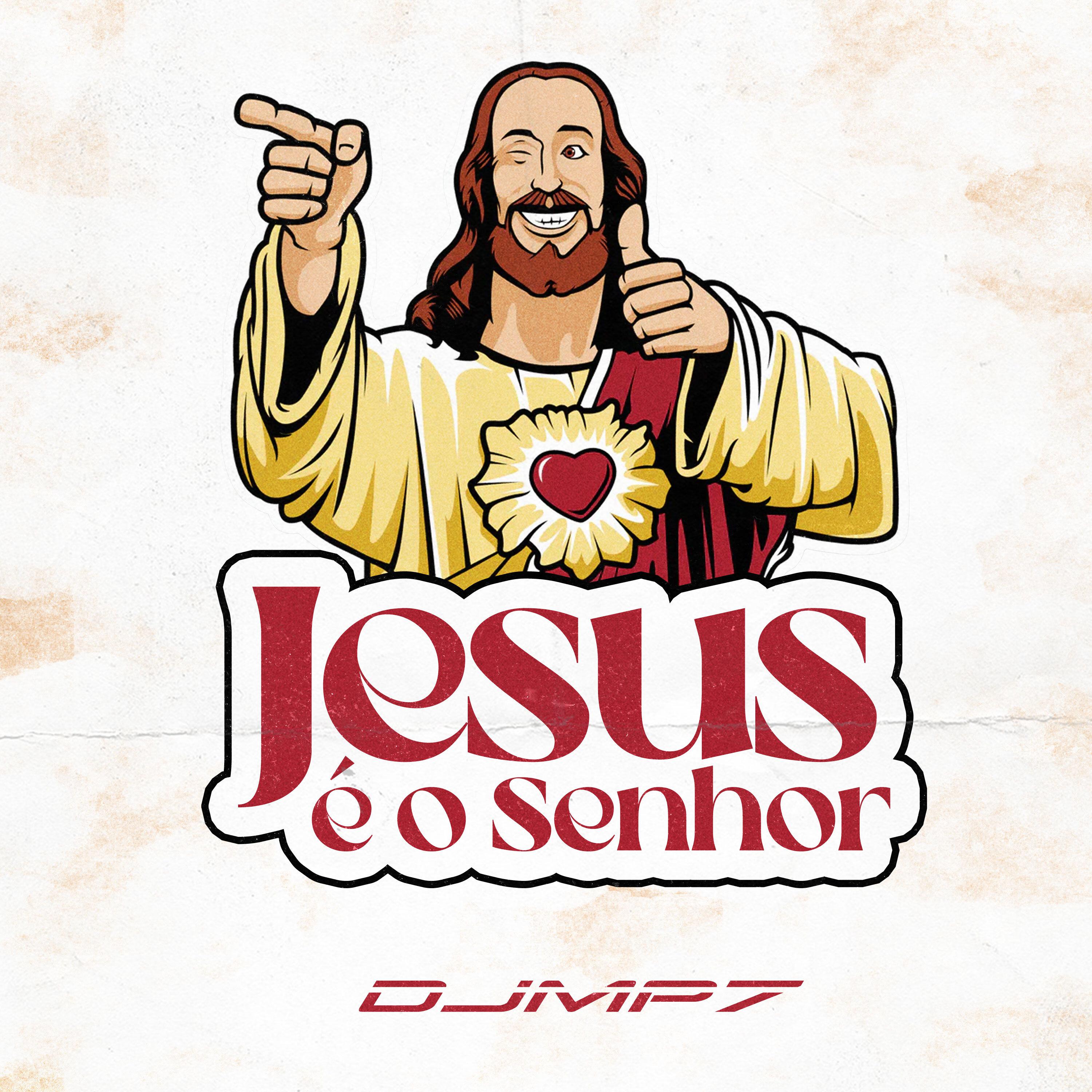 Постер альбома Jesus É o Senhor