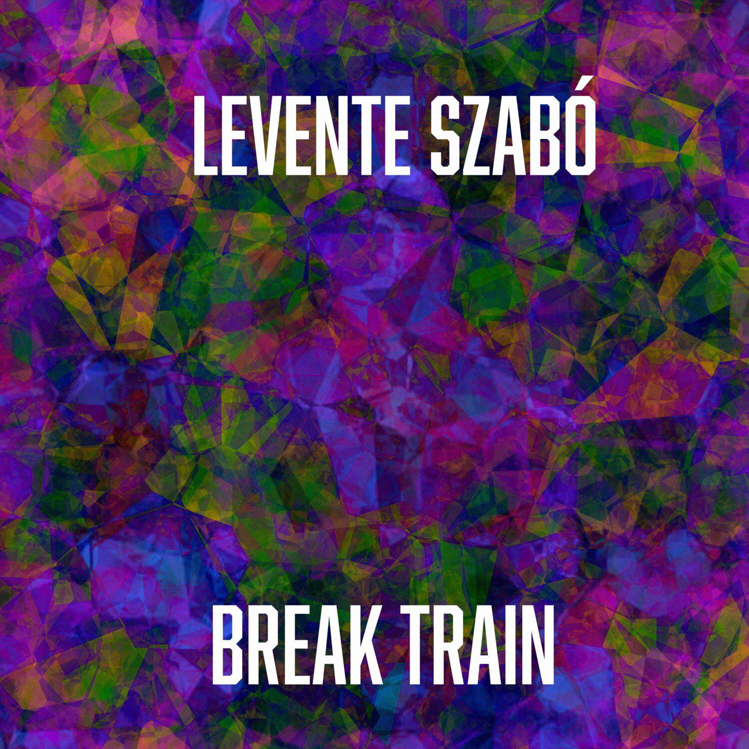 Постер альбома Break Train