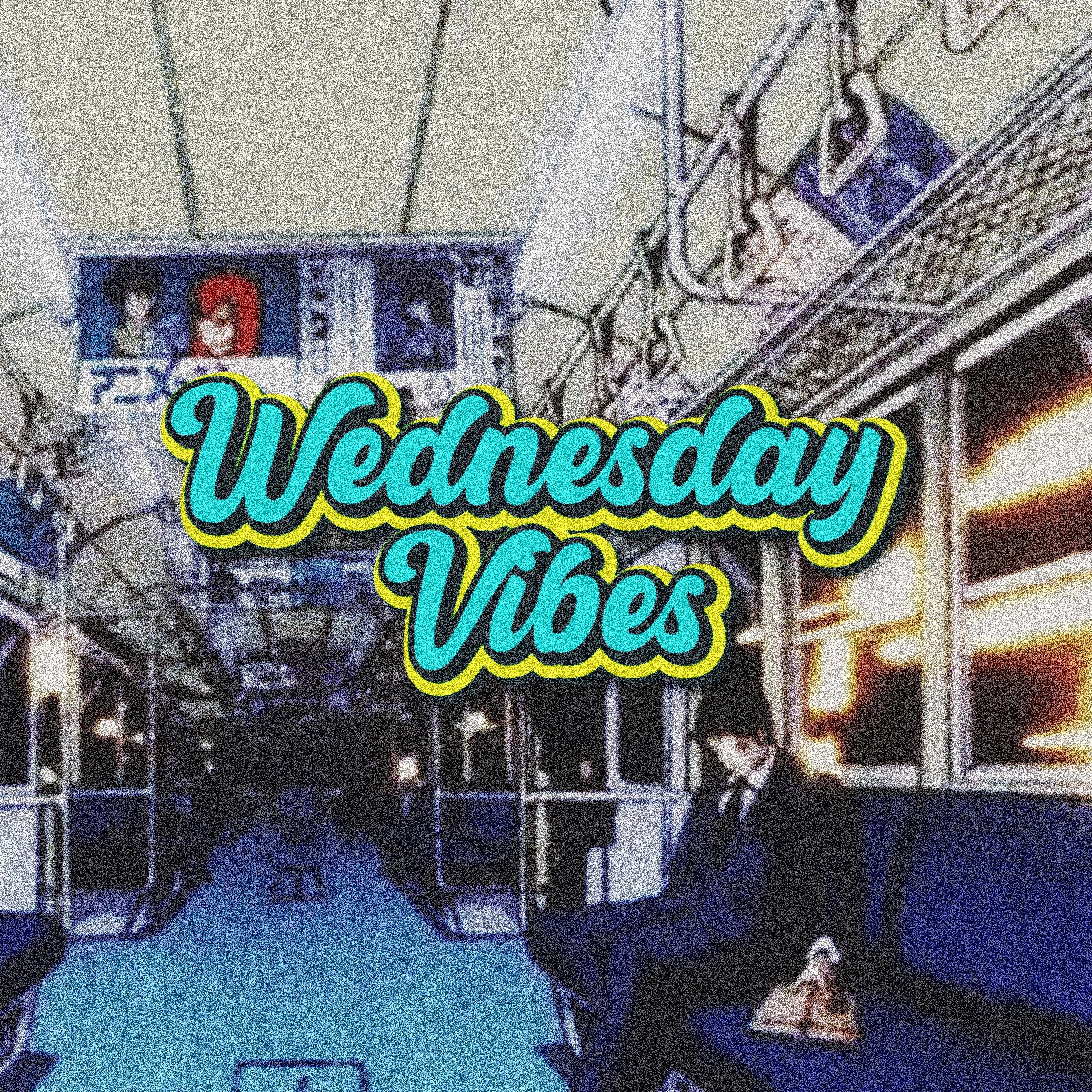 Постер альбома Wednesday Vibes