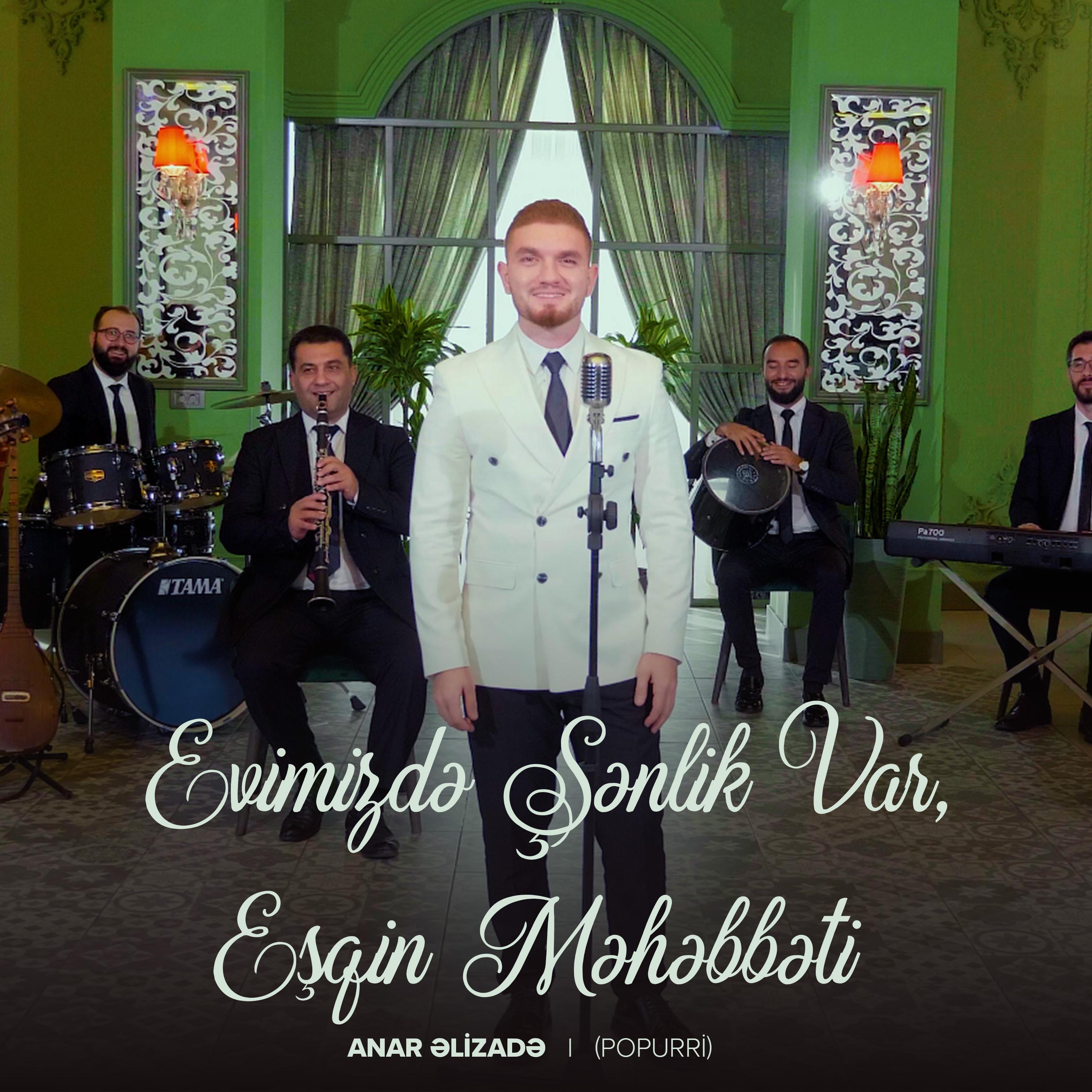 Постер альбома Evimizdə Şənlik Var / Eşqin Məhəbbəti
