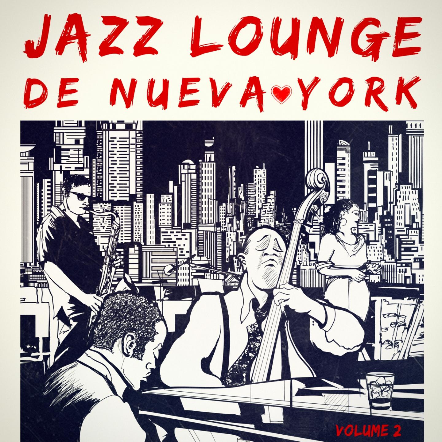 Постер альбома Jazz Lounge de Nueva York, Vol. 2