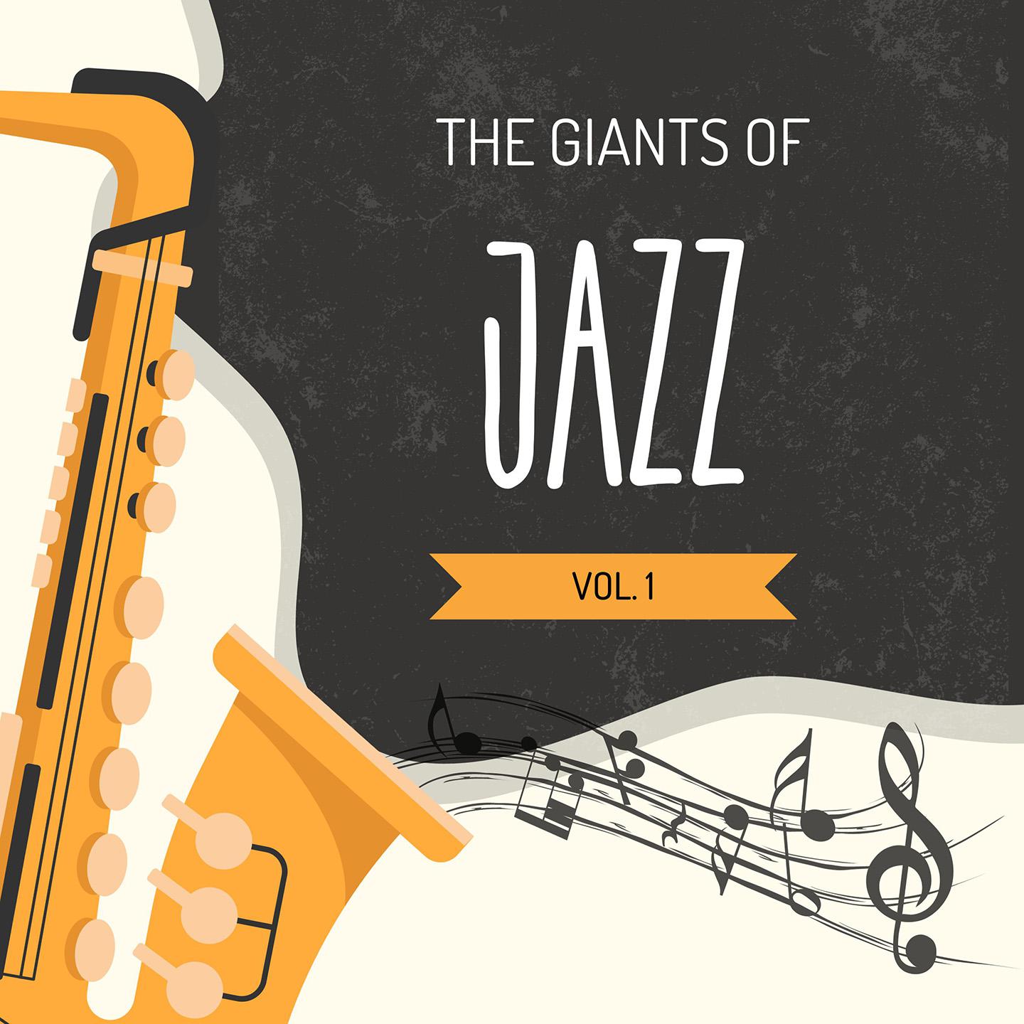 Постер альбома The Giants of Jazz, Vol. 1