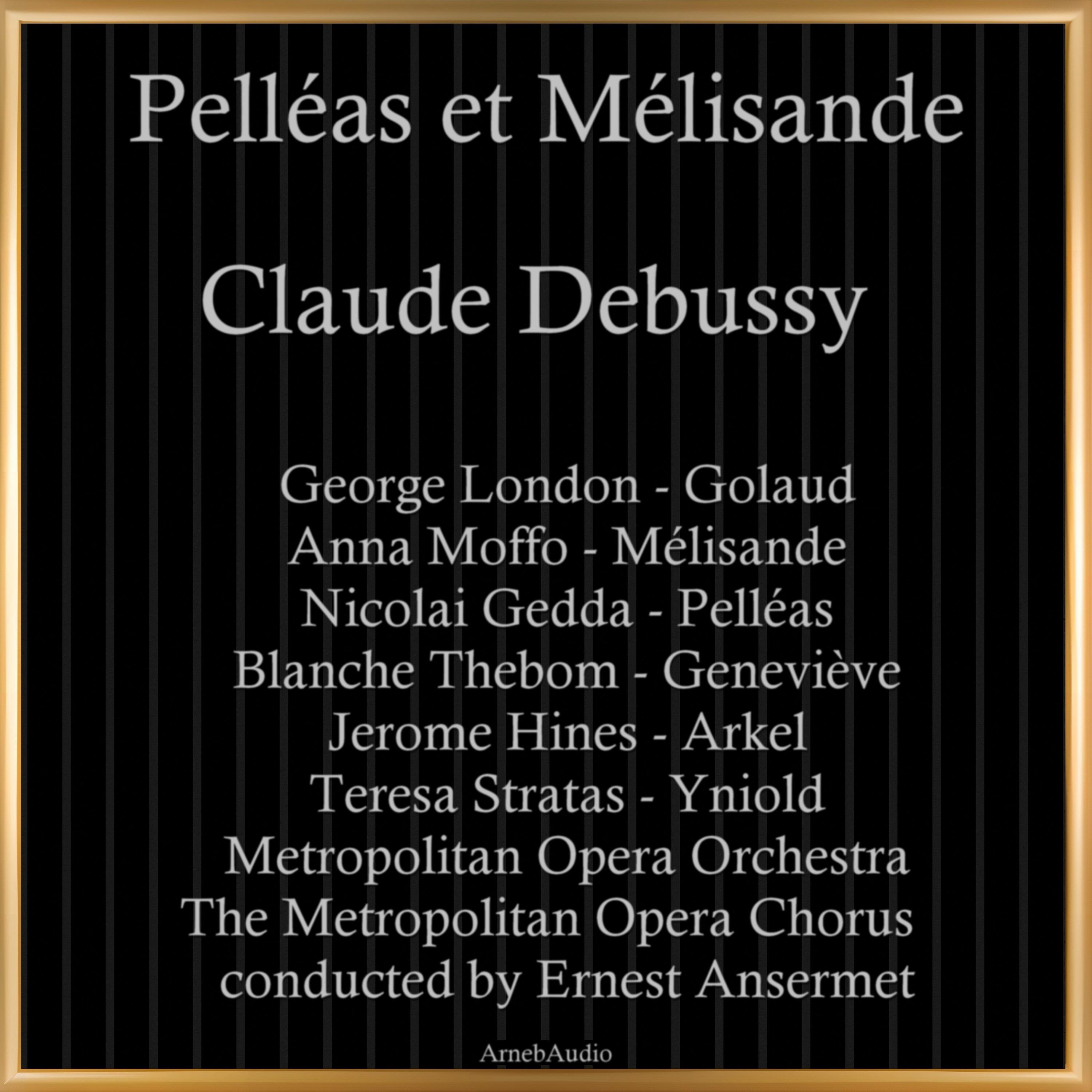 Постер альбома Claude Debussy: Pelléas et Mélisande