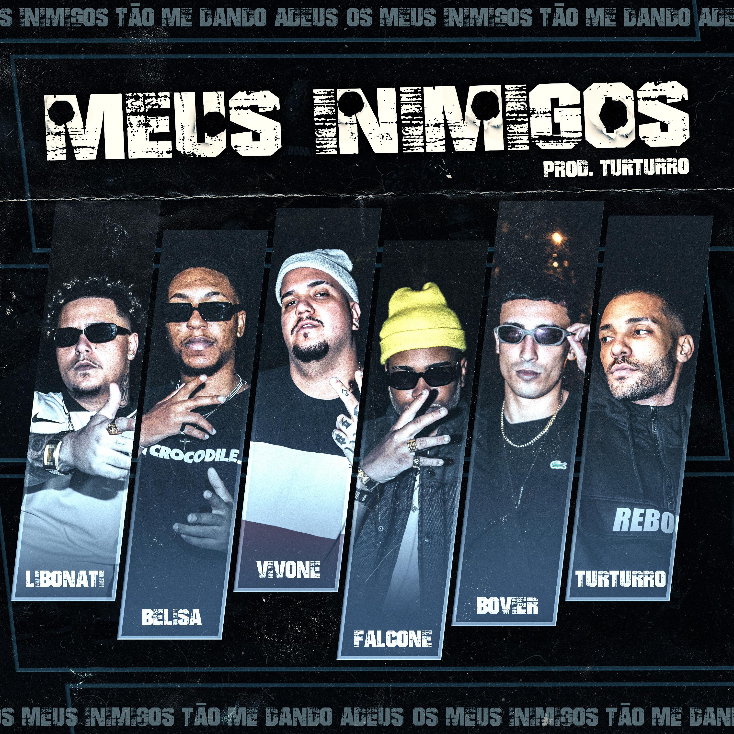 Постер альбома Meus Inimigos