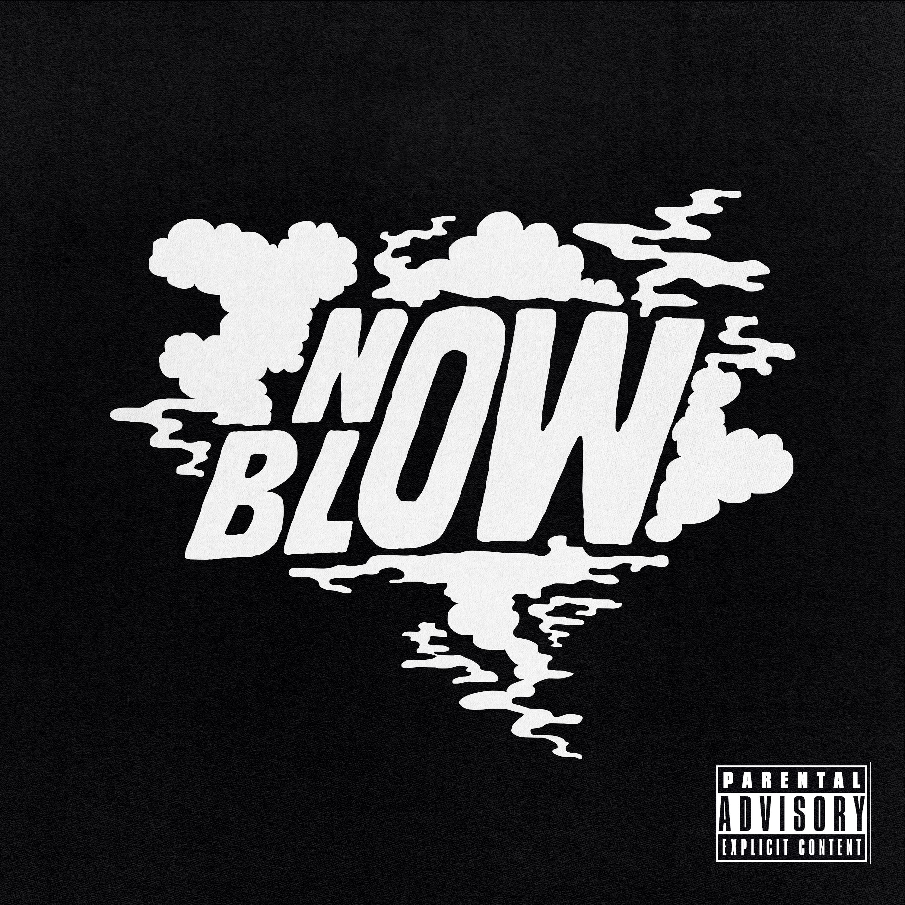 Постер альбома Now Blow