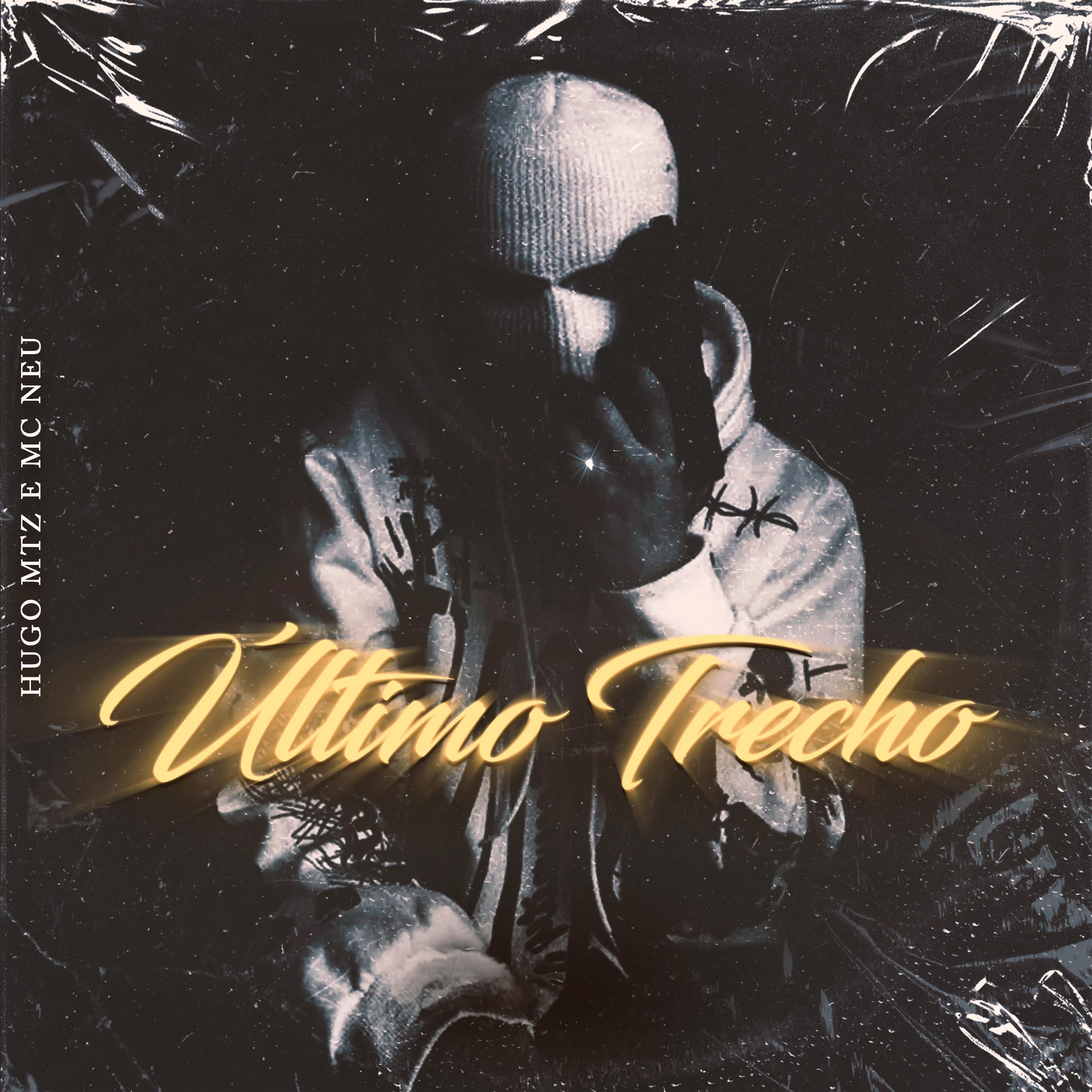 Постер альбома Último Trecho
