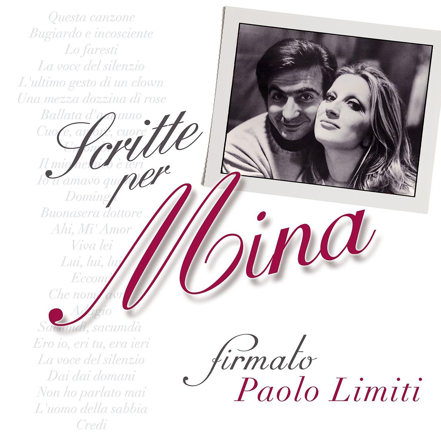 Постер альбома Scritte per Mina... Firmato: Paolo Limiti (2001 - Remaster)