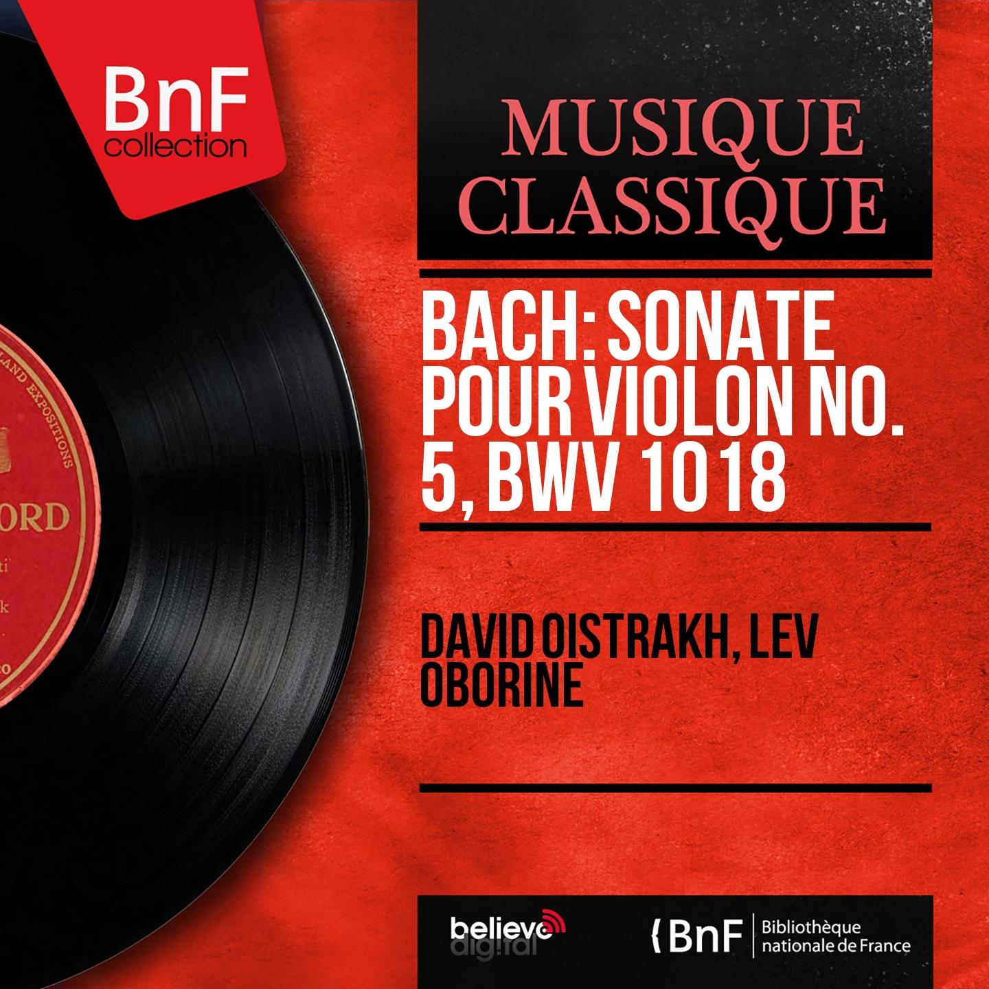 Постер альбома Bach: Sonate pour violon No. 5, BWV 1018 (Mono Version)