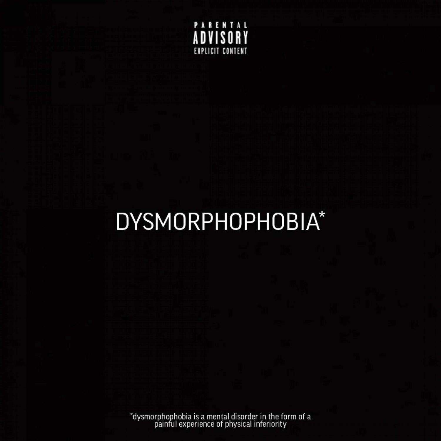 Постер альбома DYSMORPHOPHOBIA