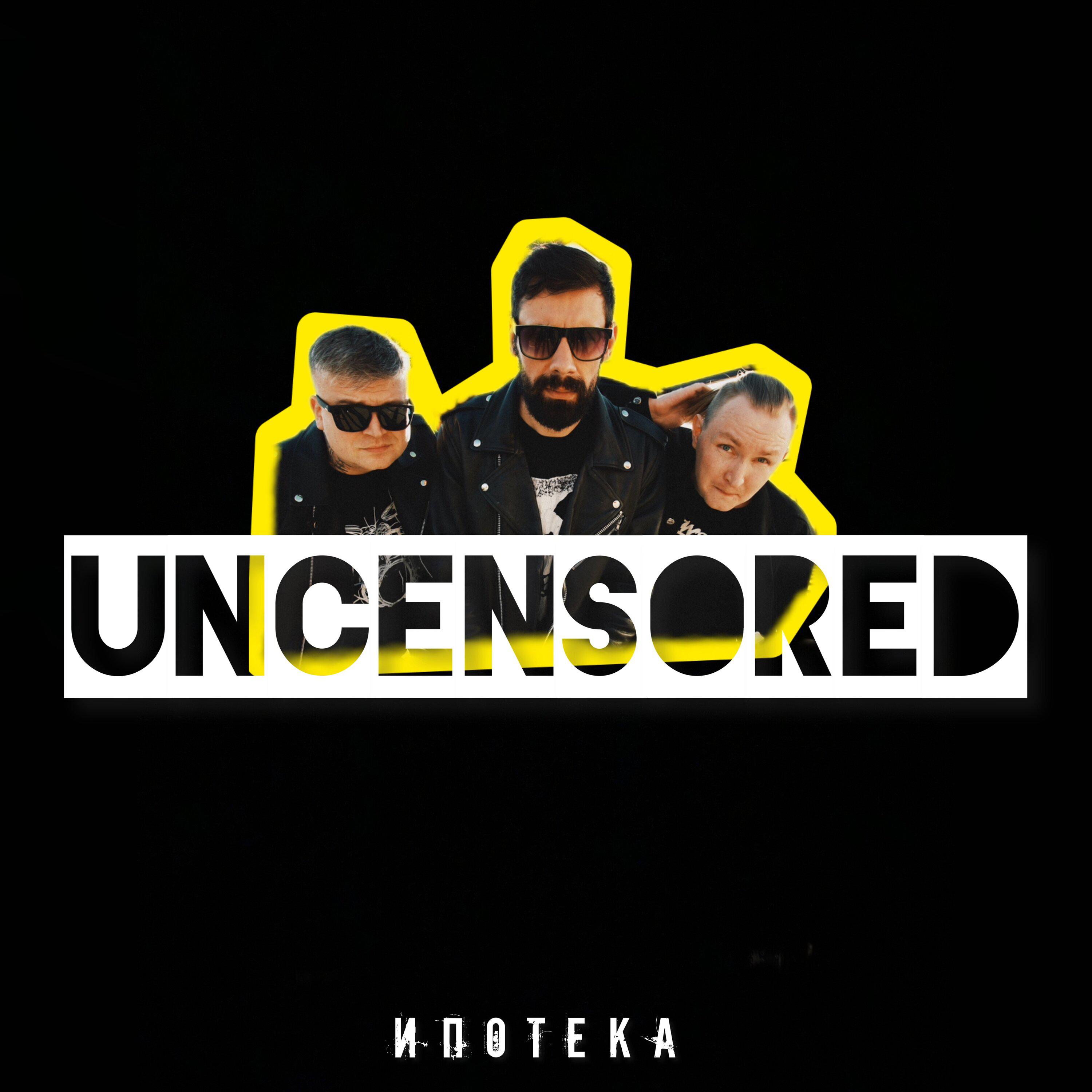 Постер альбома Uncensored
