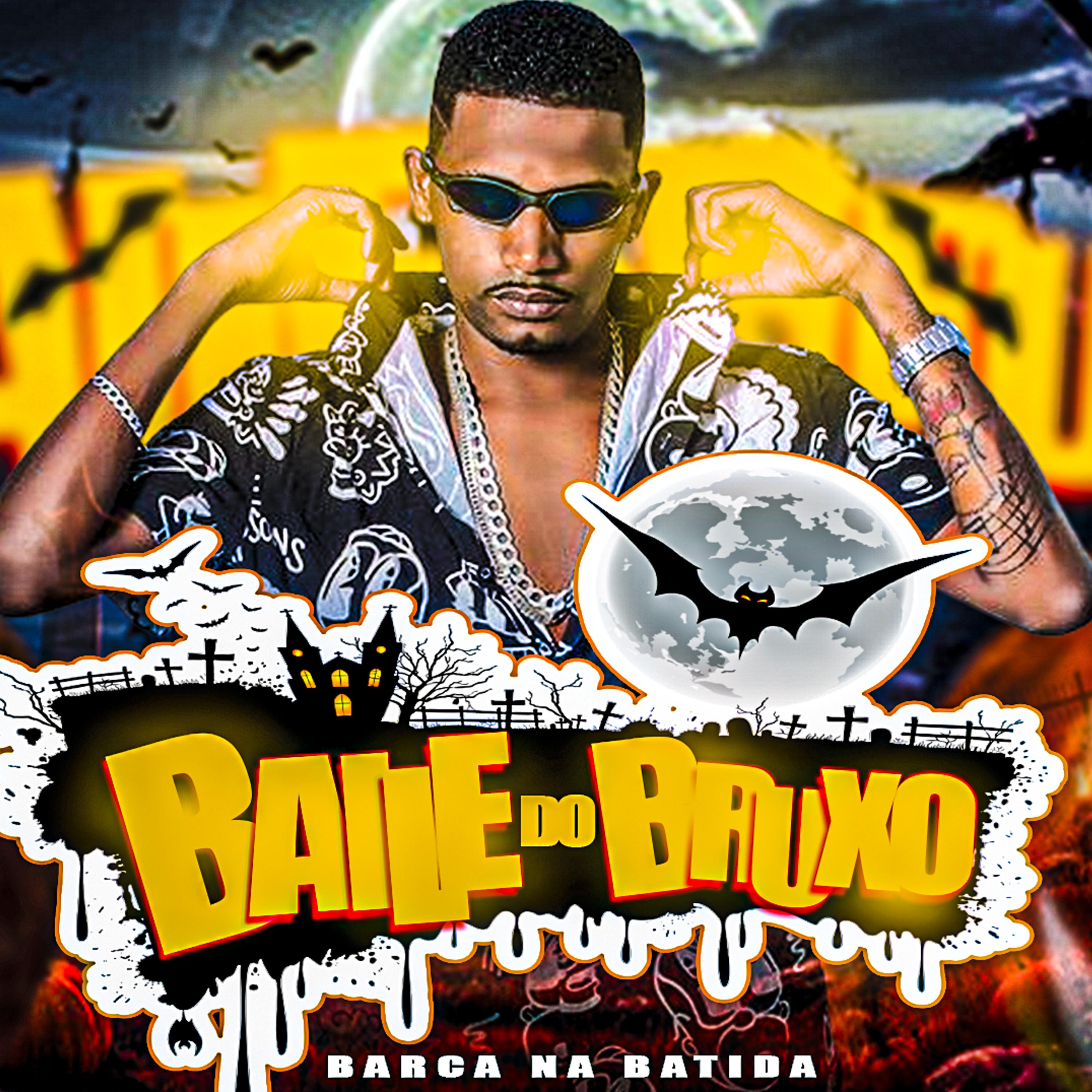 Постер альбома Baile do Bruxo