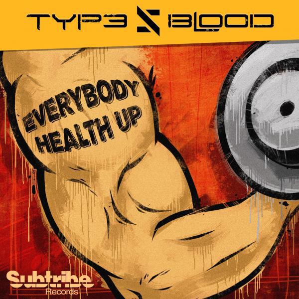 Type V Blood - Everybody Health Up (Placenta ElectroRock Version)