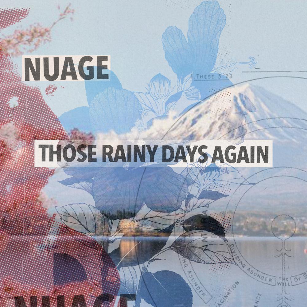 Постер альбома Those Rainy Days Again