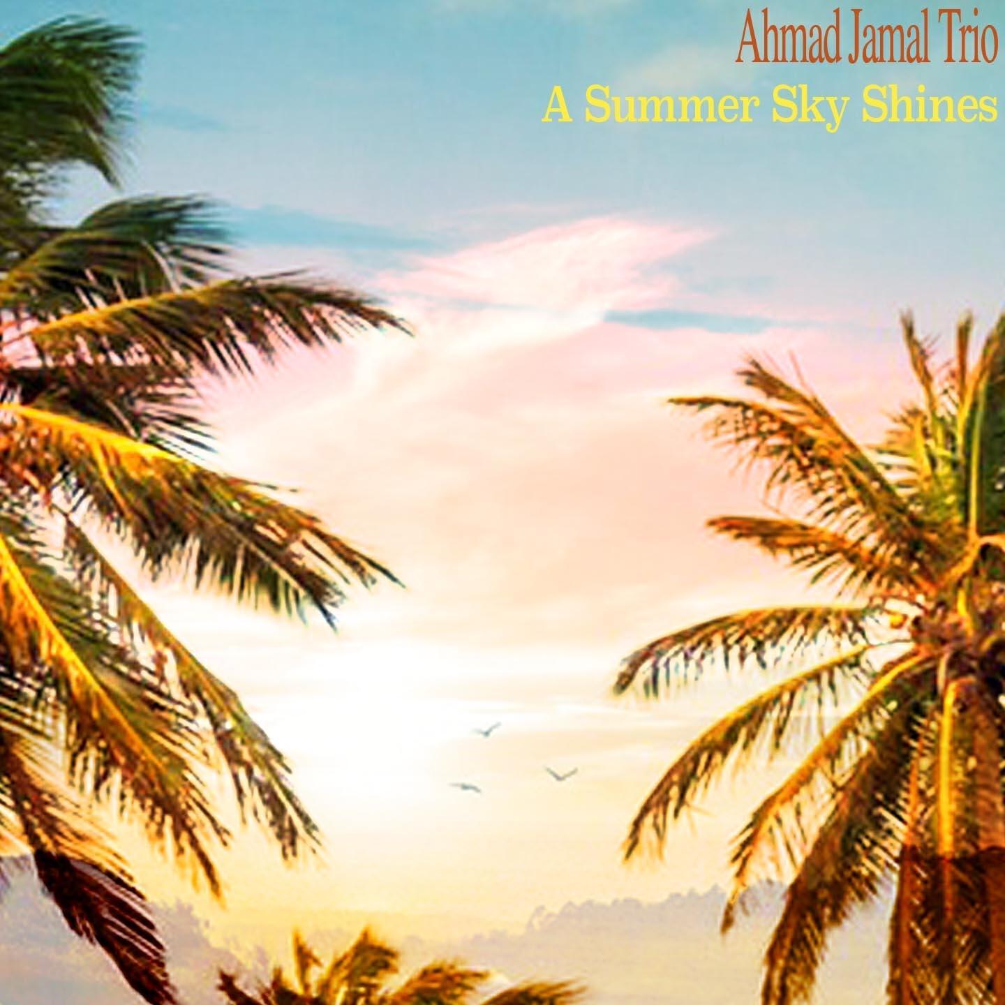Ahmad Jamal Trio - Darn That Dream (Remastered)