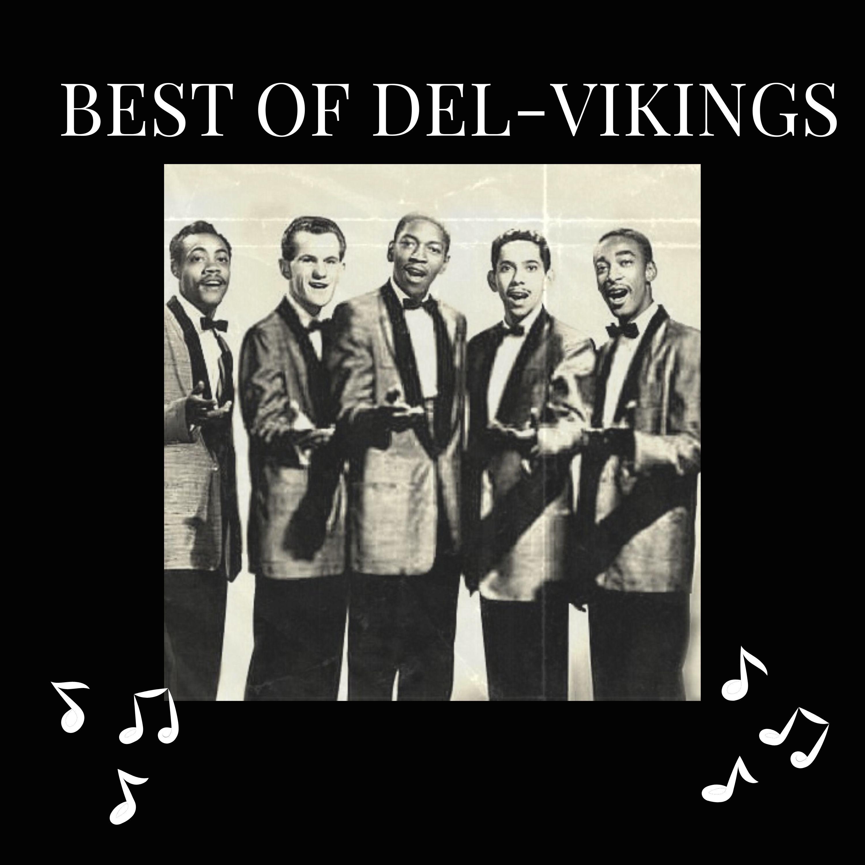 Постер альбома Best of Del-Vikings